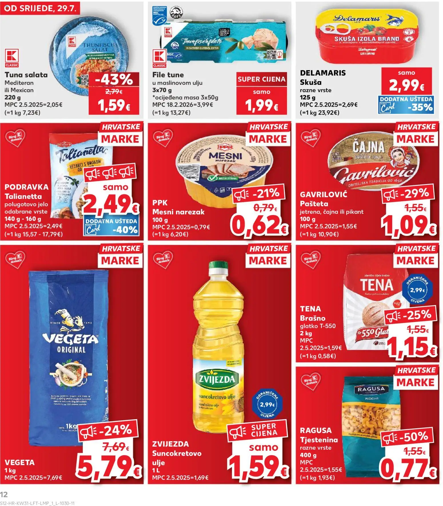 Kaufland katalog | vrijedi od 29.07.2026 | Stranica: 12 | Proizvodi: Ulje, Narezak, Tjestenina, Pašteta