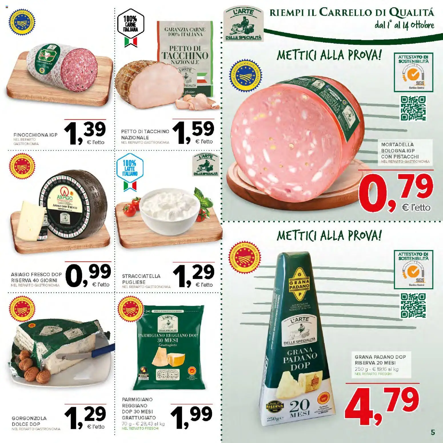 Volantino Todis del 01/10/2026 | Pagina: 5 | Prodotti: Grana Padano, Pistacchi, Gorgonzola, Stracciatella