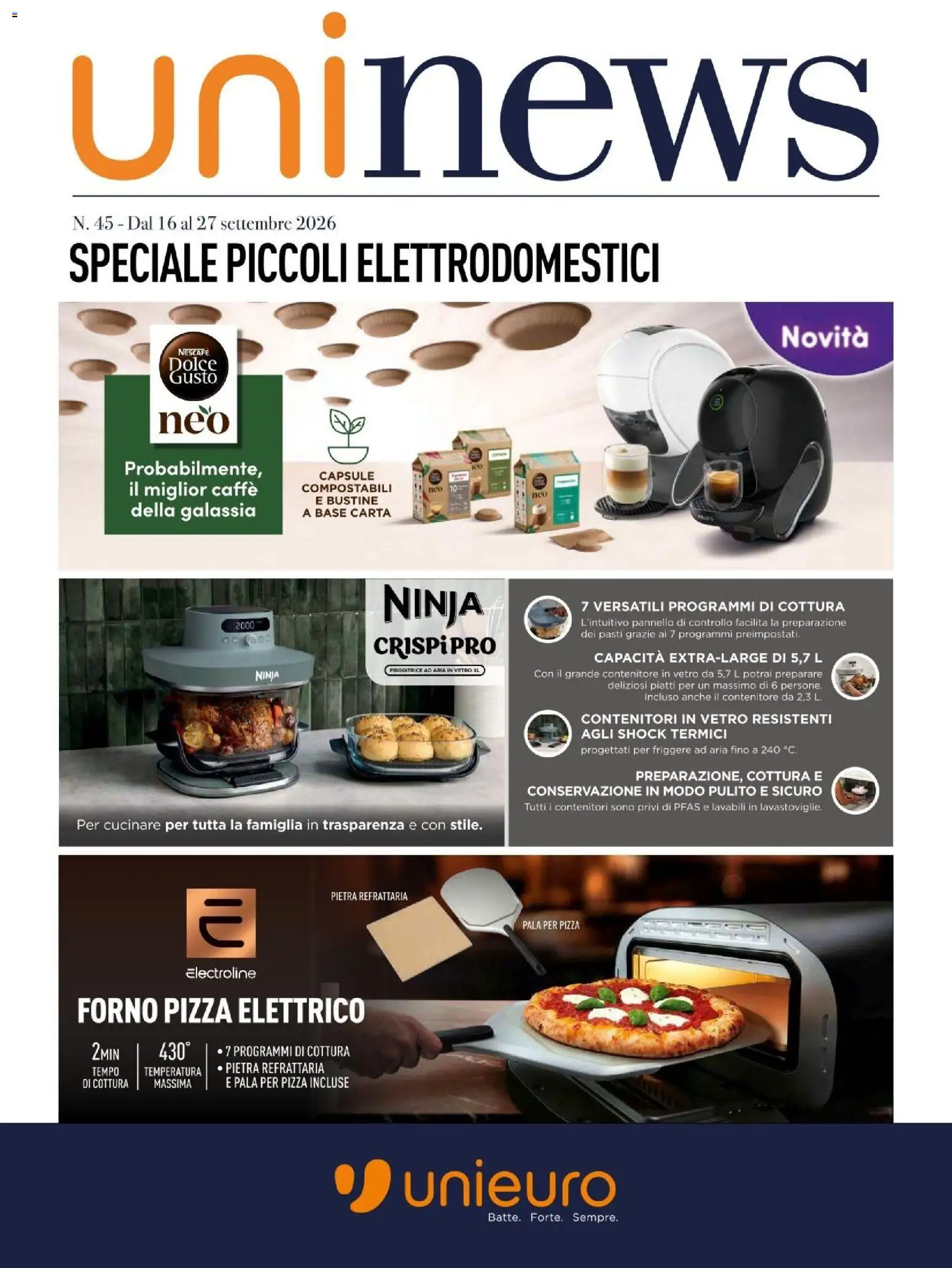 Volantino Unieuro del 16/09/2026 | Pagina: 1 | Prodotti: Caffè, Pizza, Contenitore, Nescafé