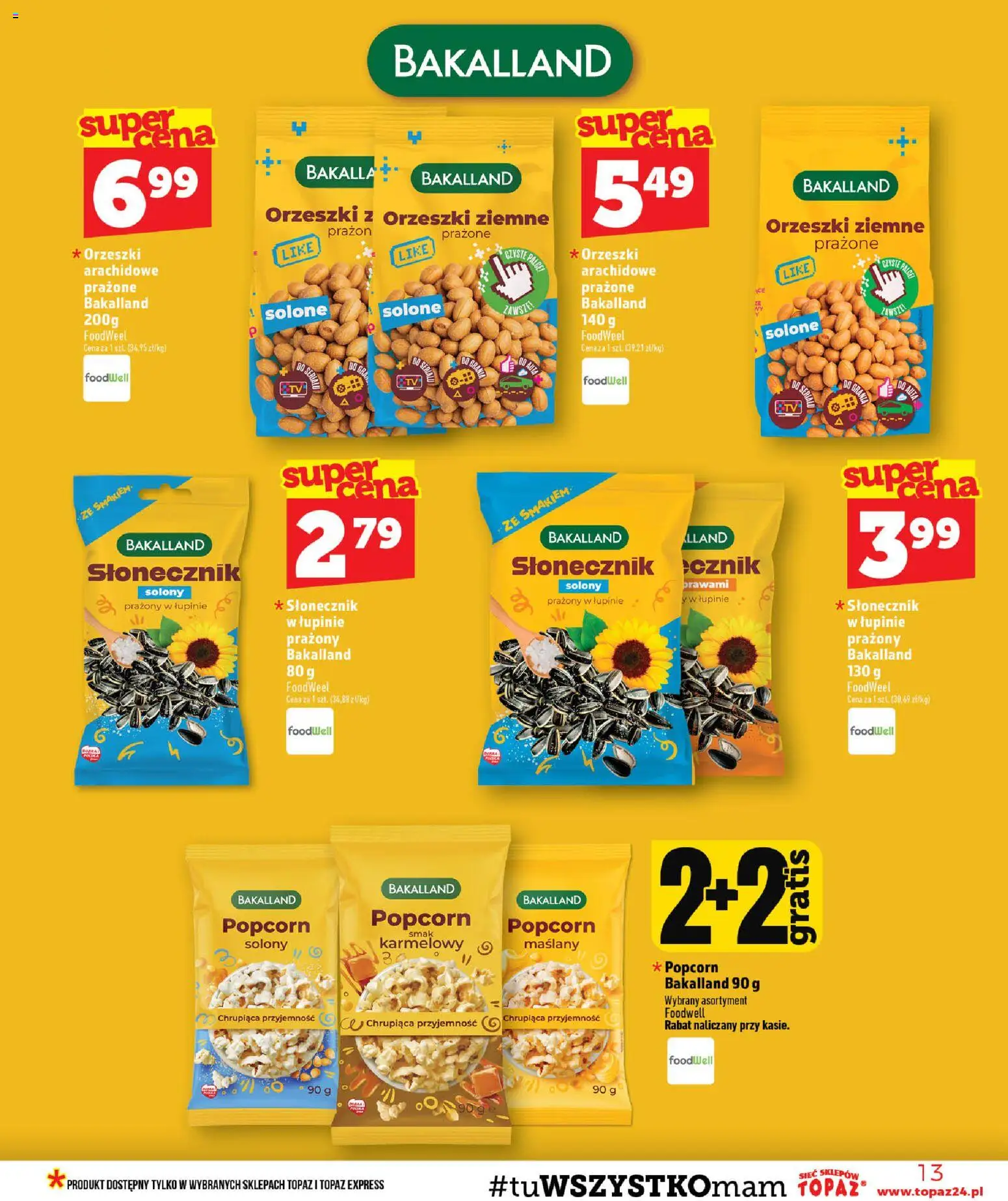 Topaz gazetka od 30.07.2026 | Strona: 13 | Produkty: Popcorn karmelowy, Orzeszki ziemne, Popcorn, Słonecznik prażony