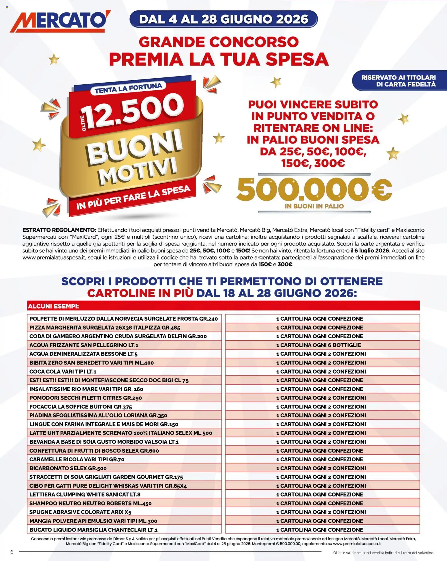Volantino Mercatò del 18.06.2026 | Pagina: 6 | Prodotti: Focaccia, Bicarbonato, Acqua, Polpette