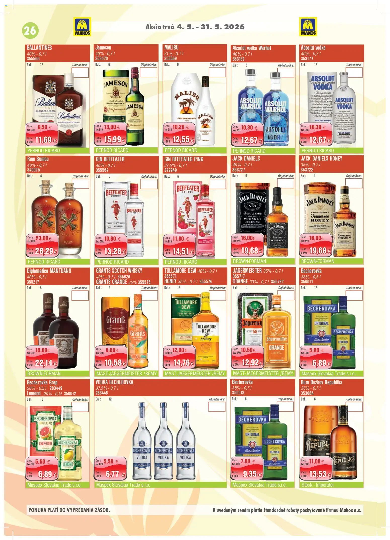 Nové Makos akcie – leták je platný od 04.05.2026 | Strana: 26 | Produkty: Jägermeister, Jameson, Whisky, Grep