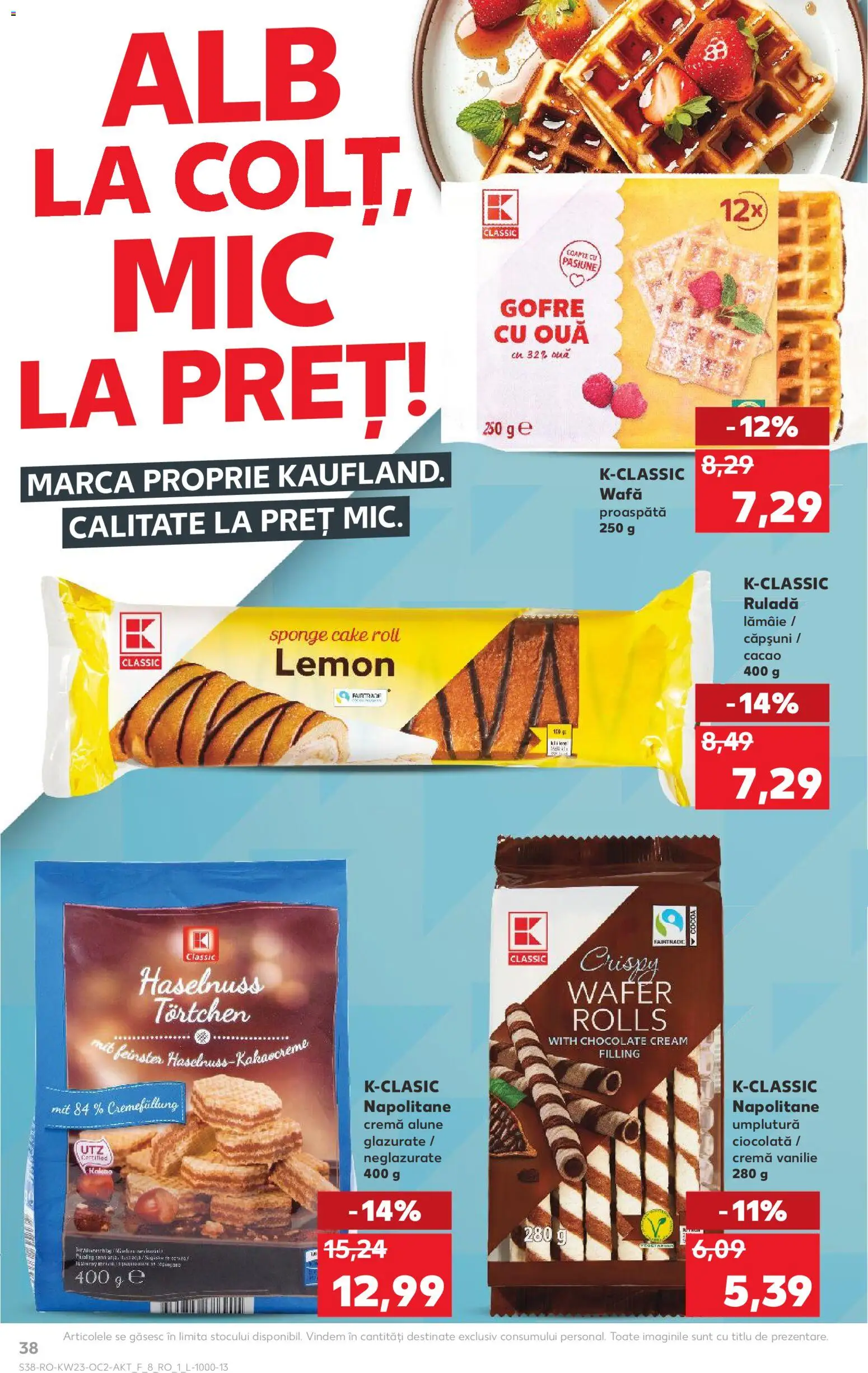 Kaufland RO akciós ujság - amely érvényes a következő dátumtól: 03.06.2026 | Oldal: 38