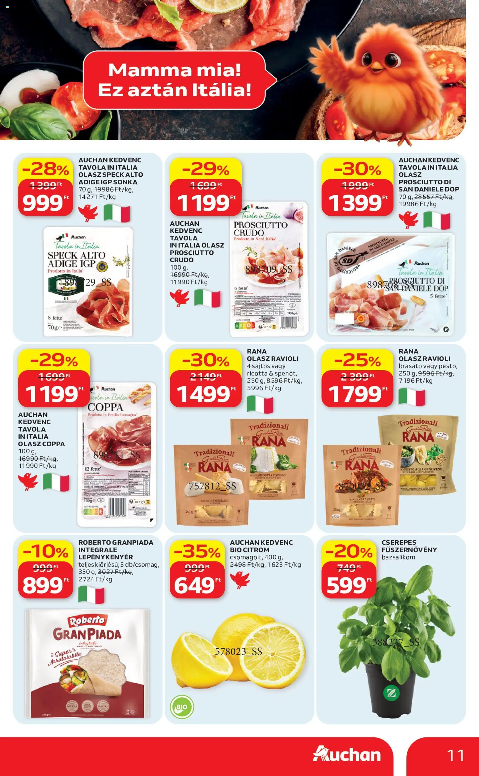 Auchan akciós ujság - amely érvényes a következő dátumtól: 07.05.2026 | Oldal: 11 | Termékek: Prosciutto crudo, Ricotta, Cola, Citrom