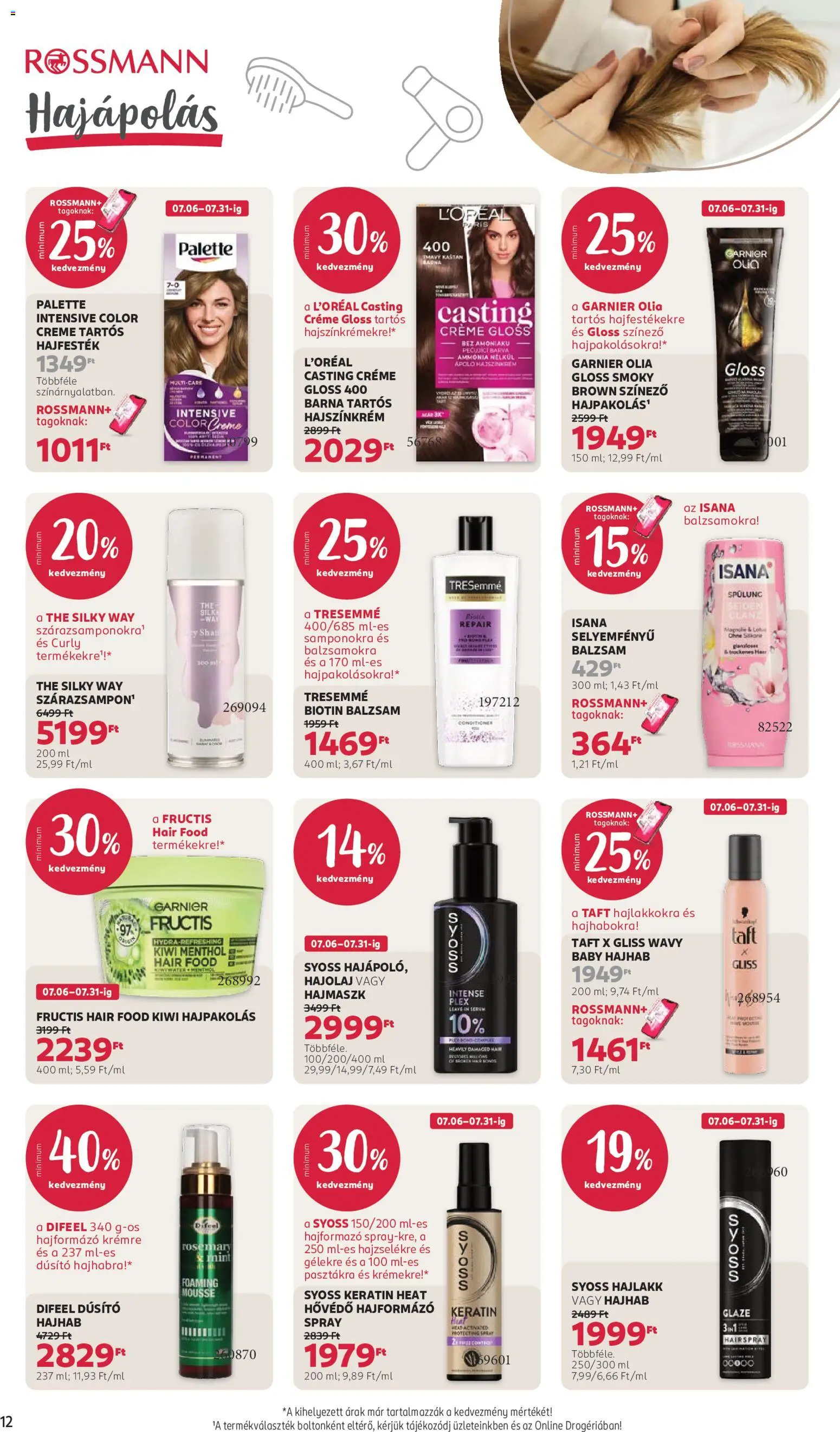 Rossmann akciós ujság - amely érvényes a következő dátumtól: 2026.07.20. | Oldal: 14 | Termékek: Hajpakolás, Hajmaszk, Hajolaj, Hajlakk