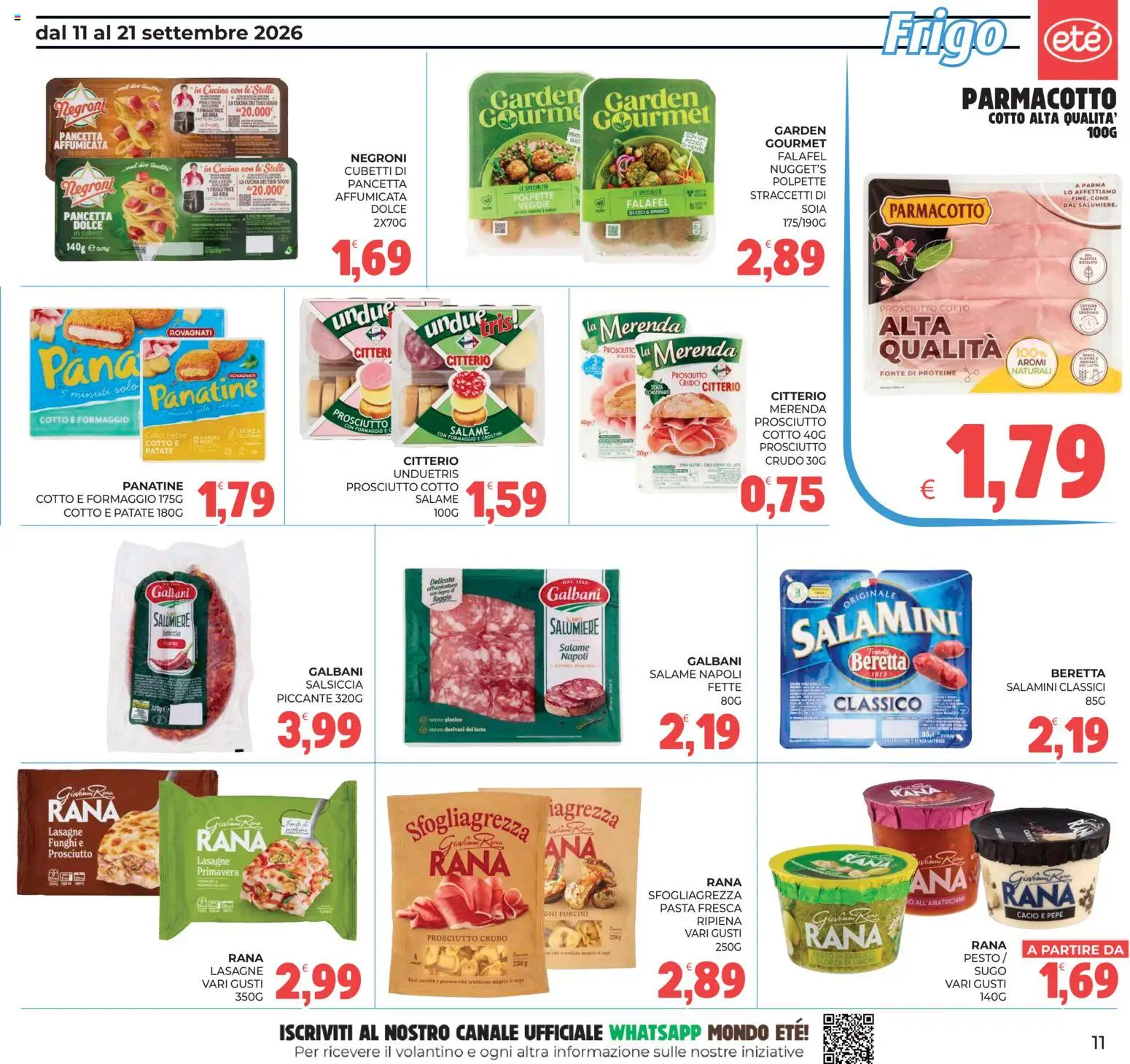 Volantino Eté del 11/09/2026 | Pagina: 11 | Prodotti: Prosciutto Crudo, Pepe, Latte, Funghi