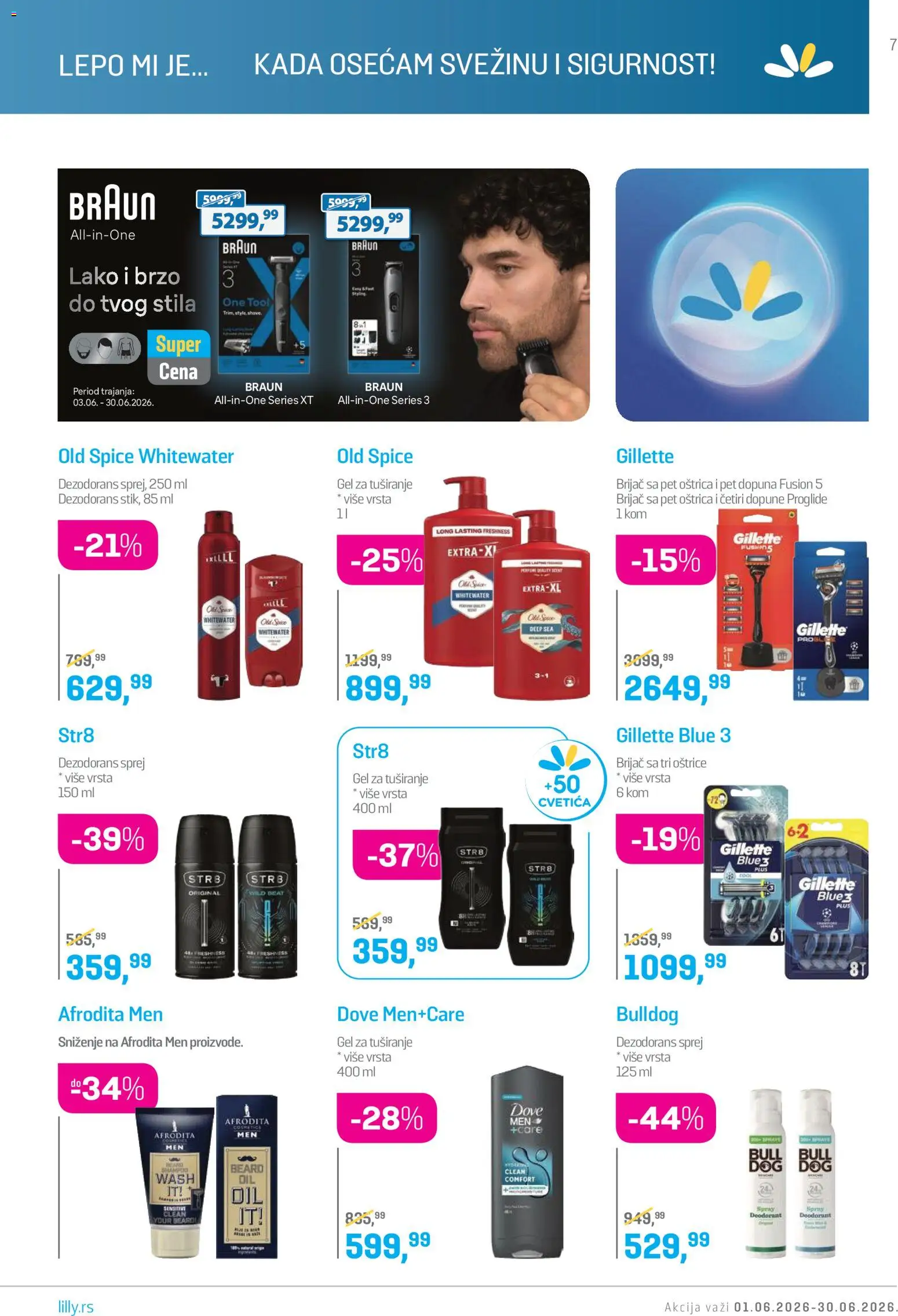 Lilly drogerie katalog - važi od 01.06.2026 | Strana: 7 | Proizvode: Gillette, Brijač, Dove, Dezodorans