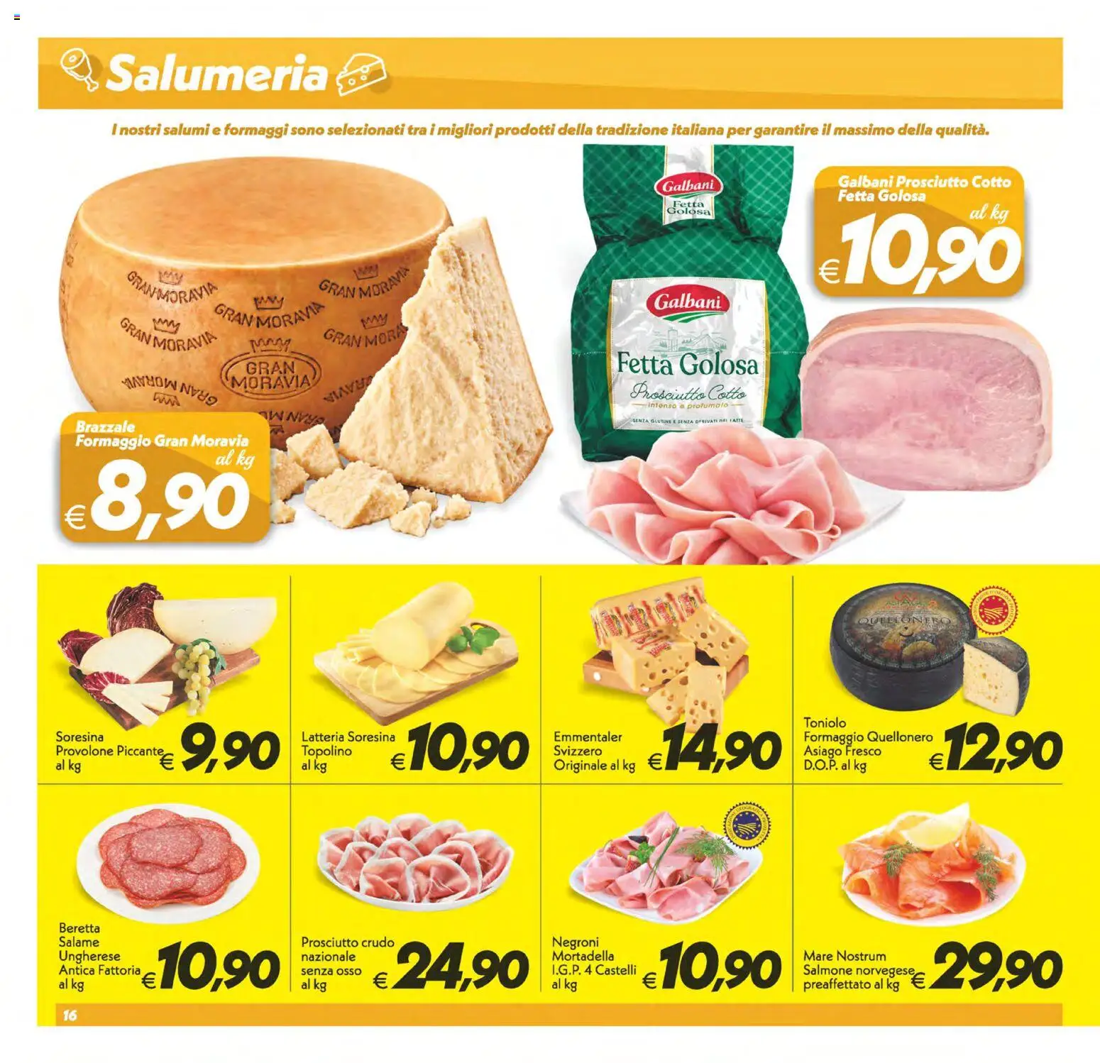 Volantino SuperConveniente del 23/10/2026 | Pagina: 16 | Prodotti: Senza glutine, Salame, Latte, Formaggio