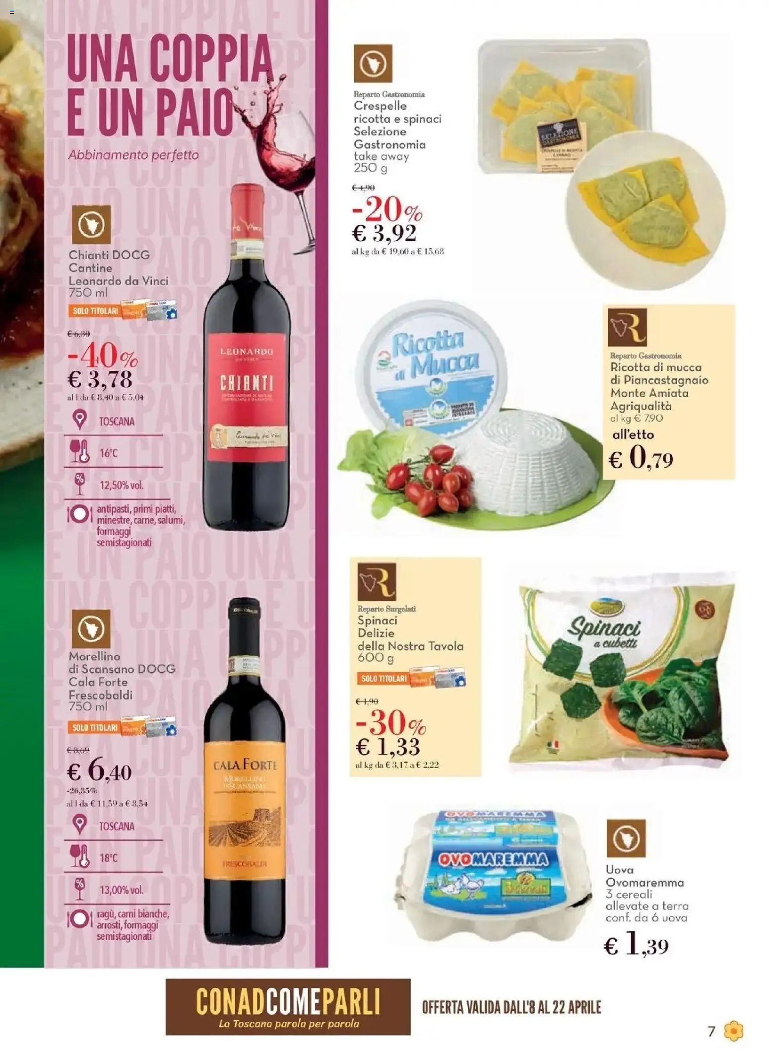 Volantino Conad del 08.04.2026 | Pagina: 7 | Prodotti: Uova, Cereali, Spinaci, Terra