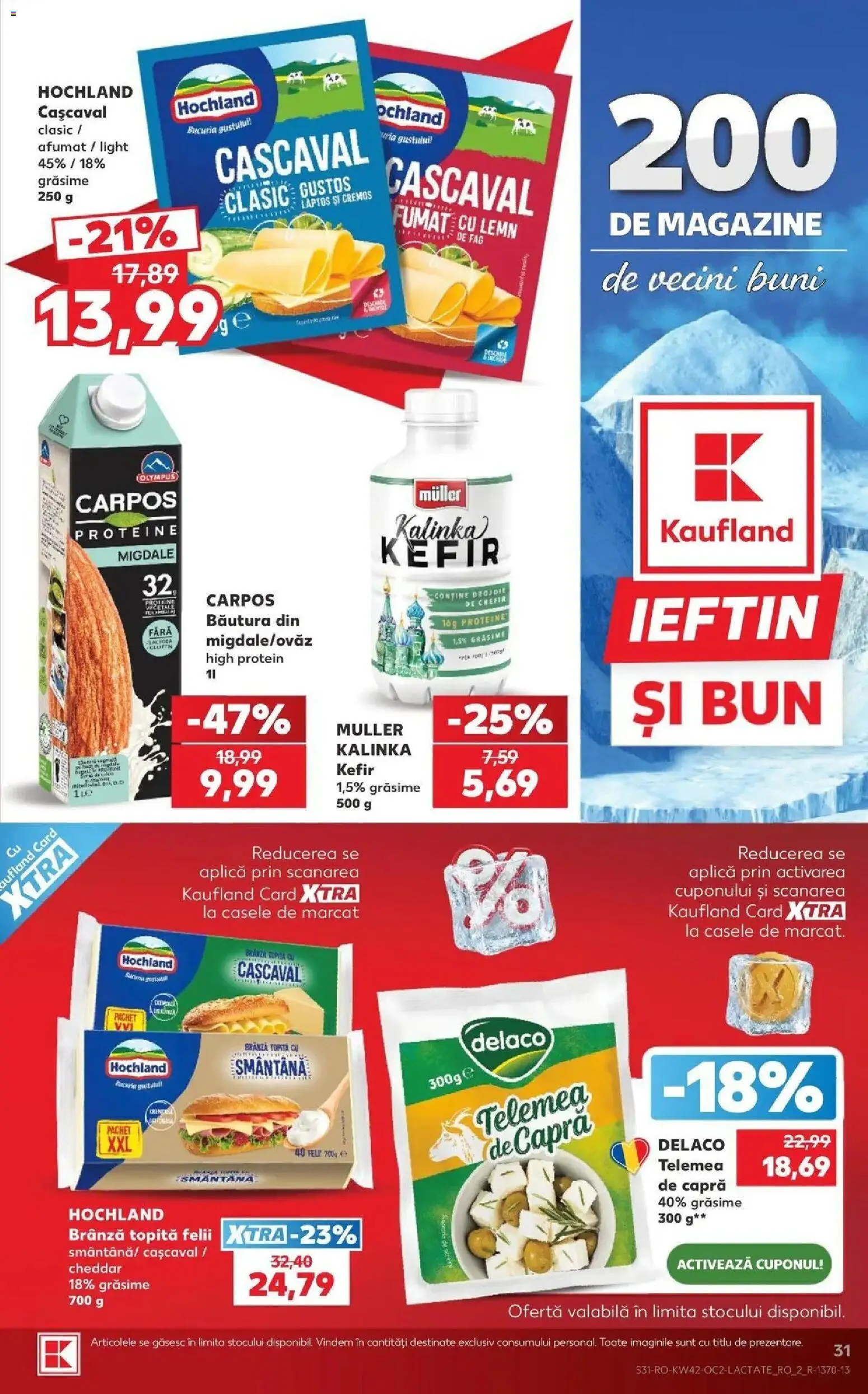 Kaufland Codlea 14.10.2026 - Revista si Oferta | Pagină: 31 | Produse: Delaco, Branza topita felii, Chefir, Migdale