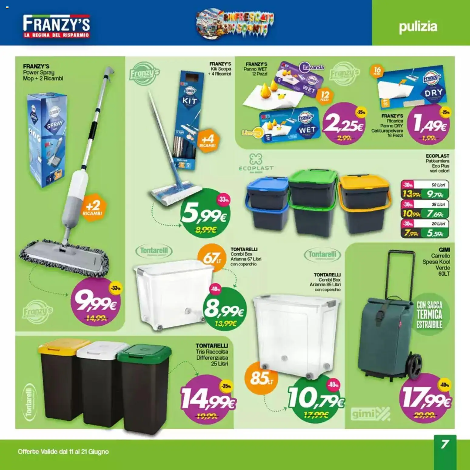 Volantino Franzy's del 11.06.2026 | Pagina: 7 | Prodotti: Carrello, Scopa, Pattumiera, Lavanda