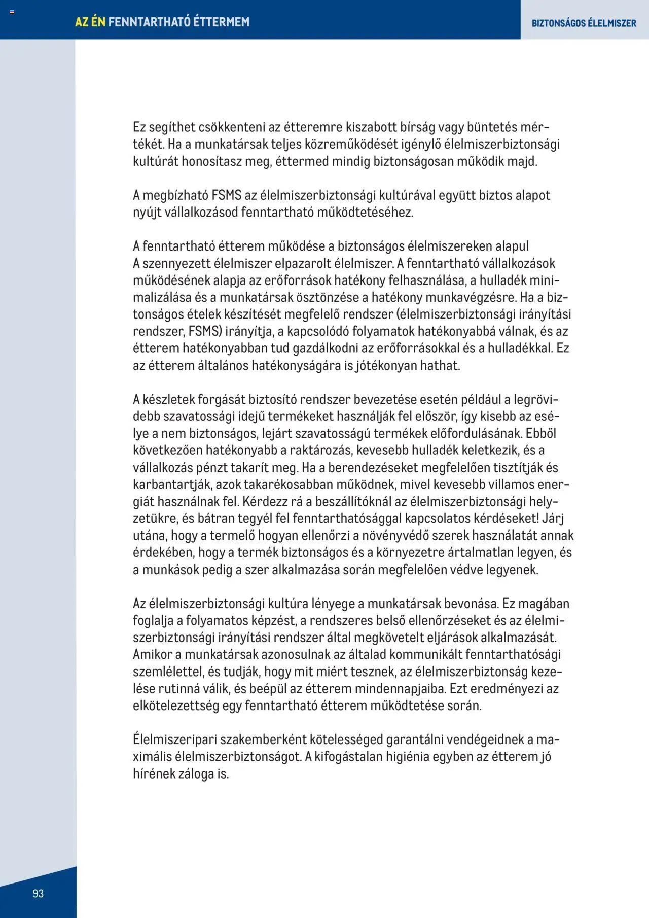 Metro akciós ujság - amely érvényes a következő dátumtól: 2023.06.07. | Oldal: 93