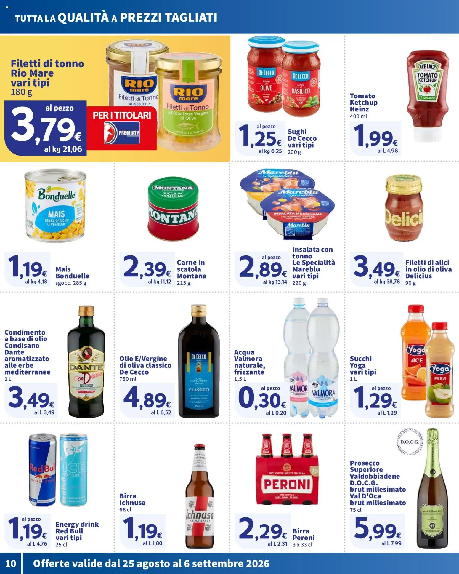 Volantino SIGMA del 25/08/2026 | Pagina: 10 | Prodotti: Prosecco, Acqua, Tonno, Olio di Oliva