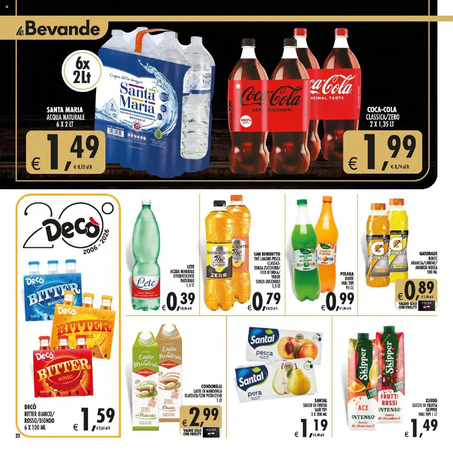 Volantino Decò del 19.05.2026 | Pagina: 22 | Prodotti: Zucchero, Limone, Pesca, Acqua minerale