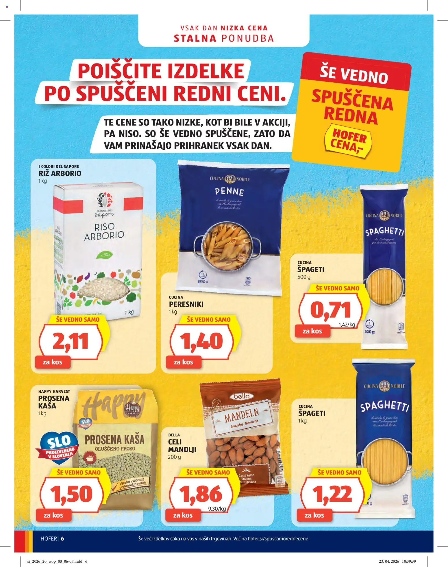 Hofer SI katalog | vrijedi od 06.05.2026 | Stranica: 6 | Proizvodi: Špageti, Proso