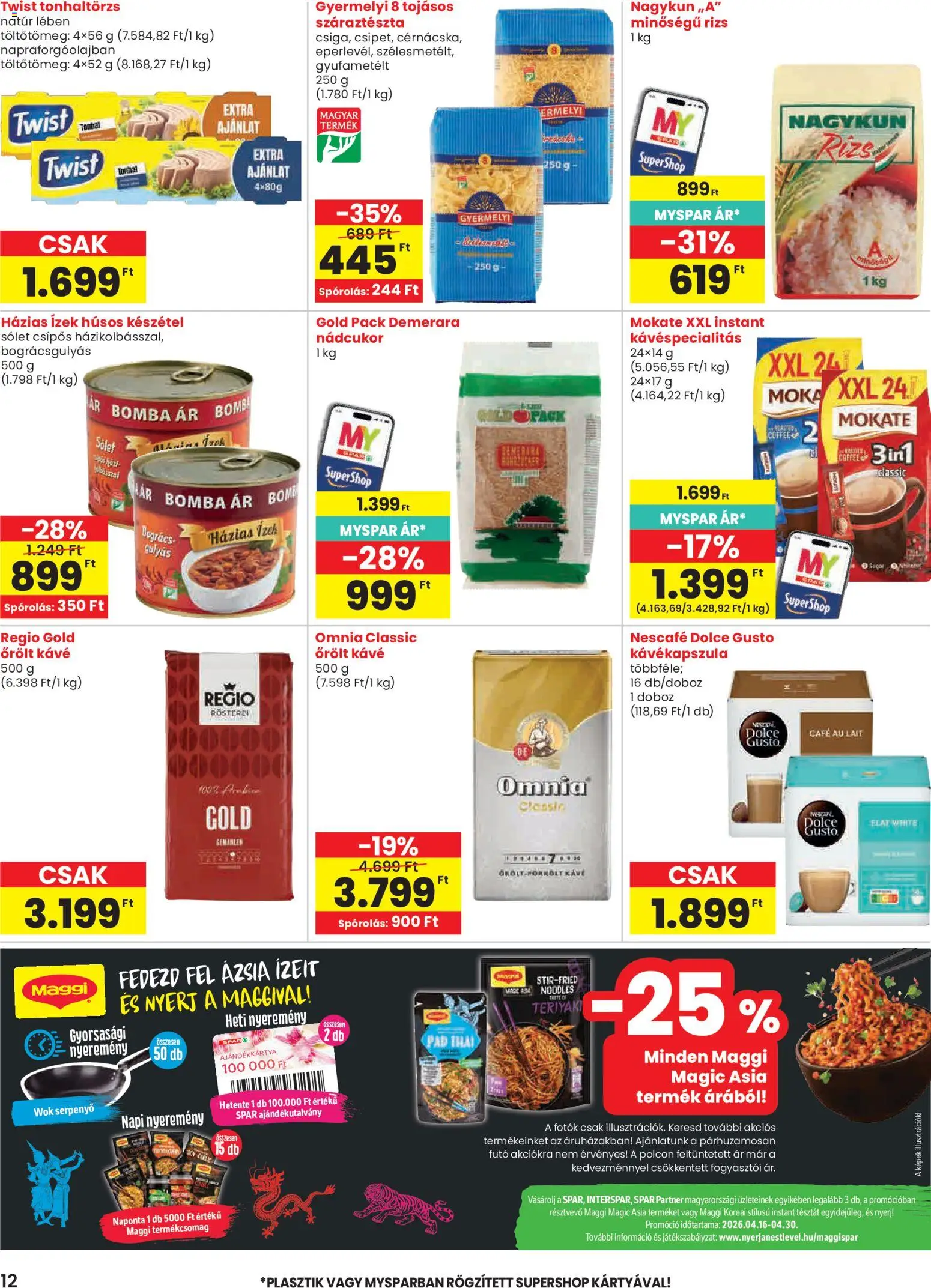 Spar akciós ujság - amely érvényes a következő dátumtól: 16.04.2026 | Oldal: 12 | Termékek: Tonhal, Maggi, Száraztészta, Készétel
