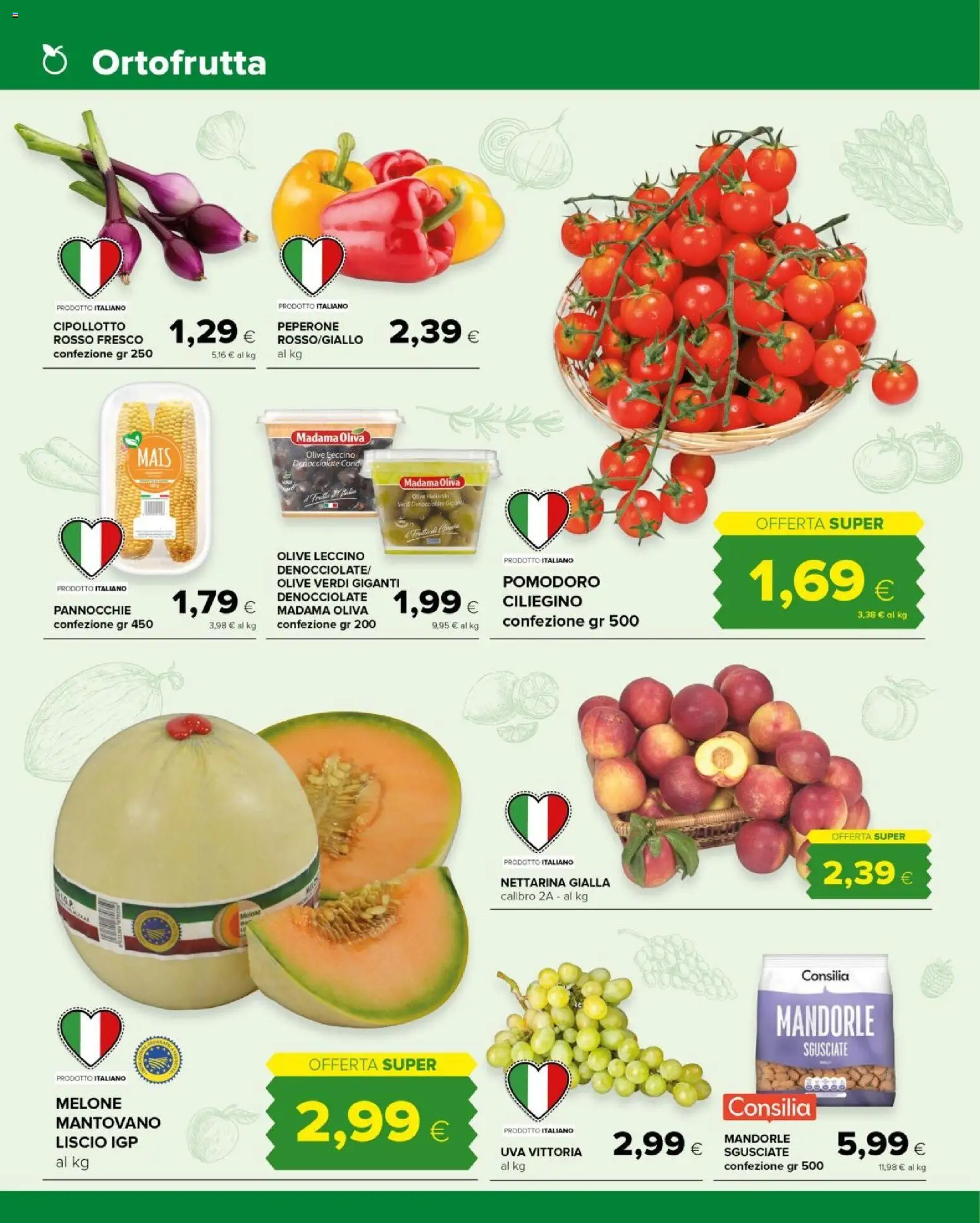 Volantino Tigre del 12/08/2026 | Pagina: 2 | Prodotti: Pomodoro, Mandorle, Uva, Melone