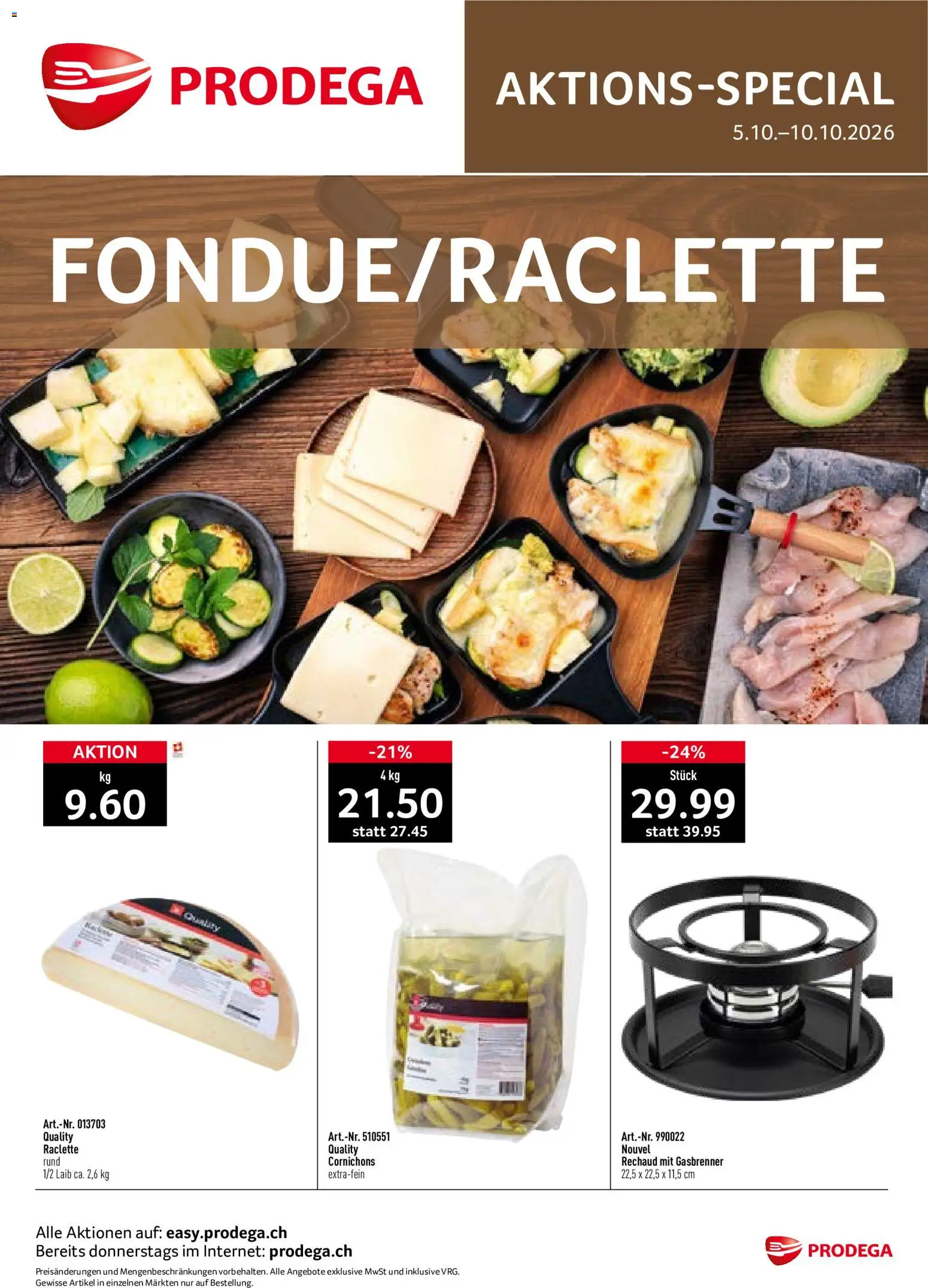 Prodega aktionen Fondue/Raclette Montag, 5. Oktober