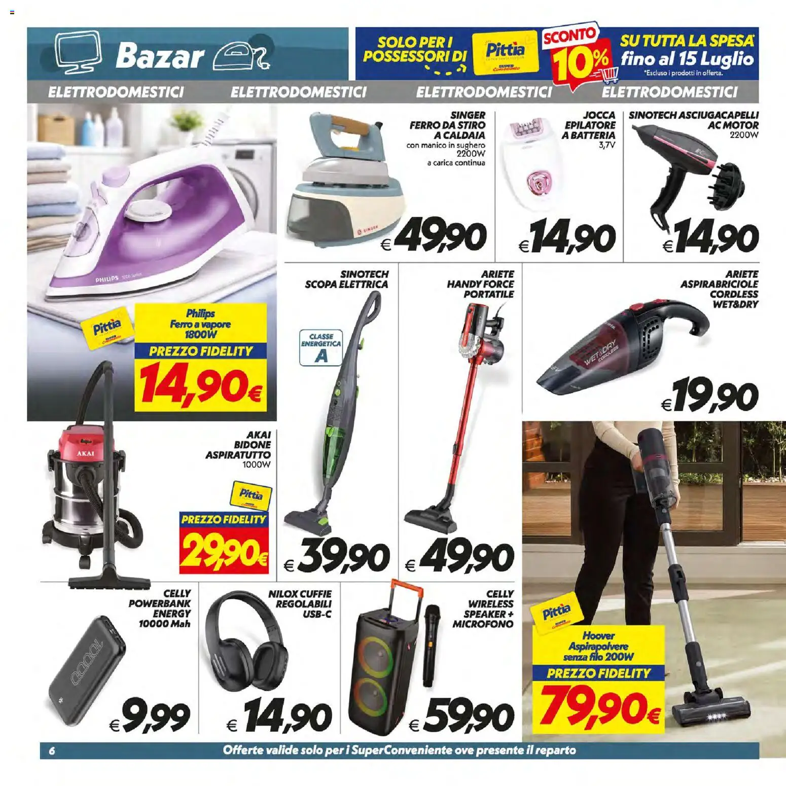 Volantino SuperConveniente del 09/07/2026 | Pagina: 39 | Prodotti: Cuffie, Speaker, Ferro da stiro, Epilatore