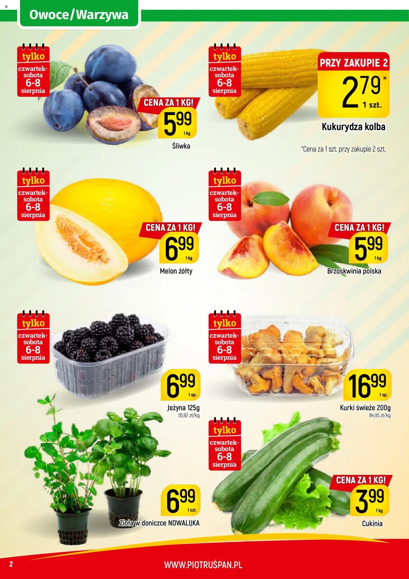 Piotruś Pan gazetka od 04.08.2026 | Strona: 2 | Produkty: Brzoskwinia, Melon, Kukurydza, Cukinia