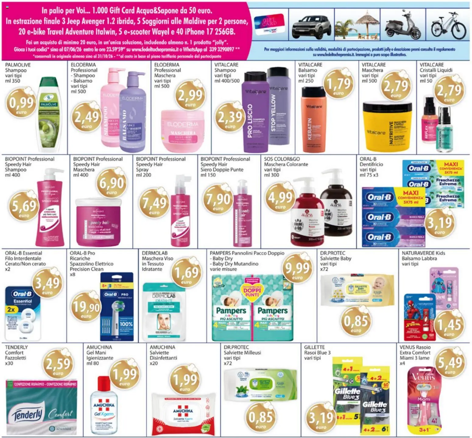 Volantino Acqua e Sapone del 04.05.2026 | Pagina: 15 | Prodotti: Balsamo, Pannolini, Iphone, Dentifricio