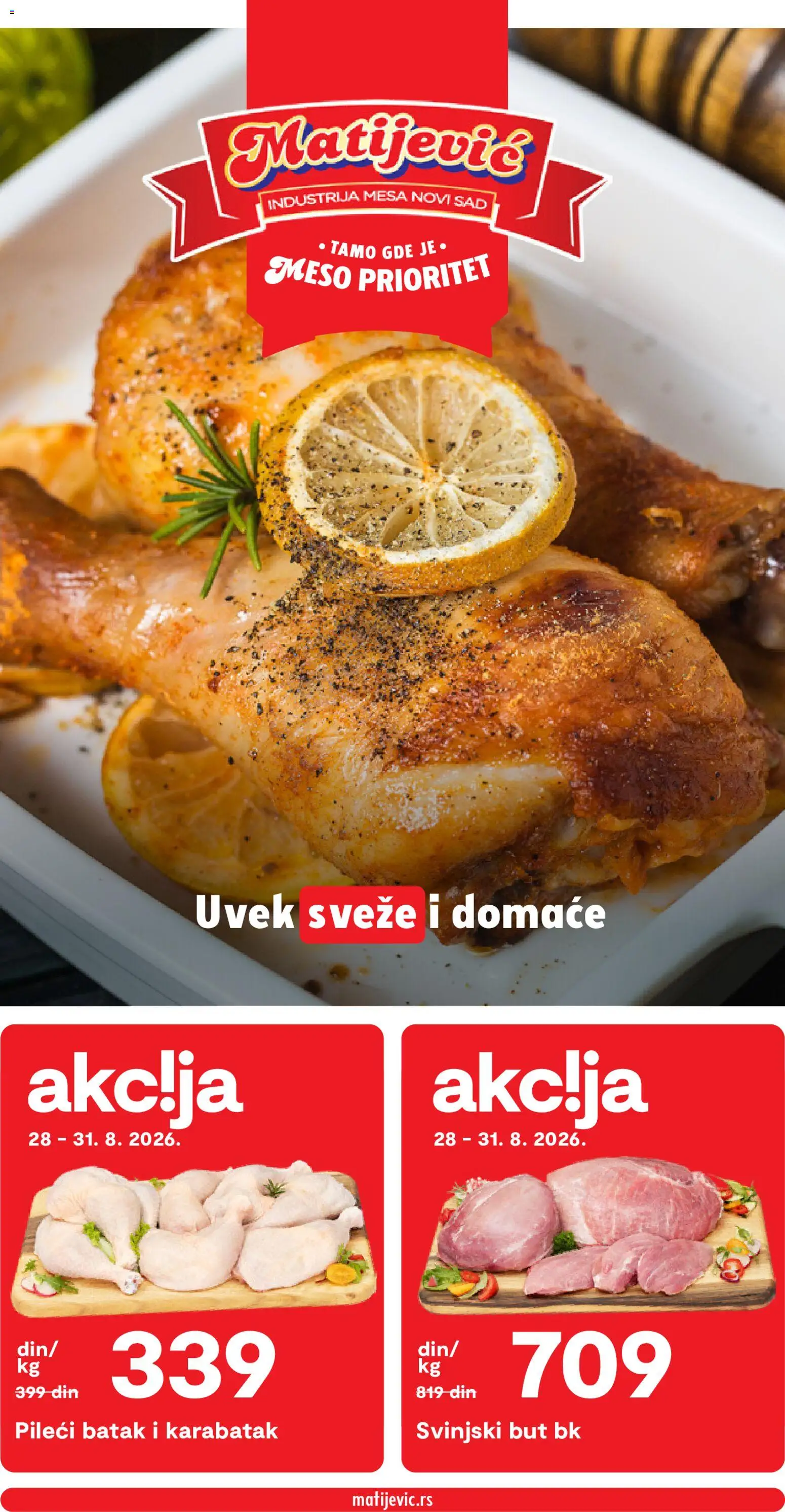 Matijevic katalog - važi od 28.08.2026 | Strana: 1 | Proizvode: Pileći batak, Meso, Svinjski but