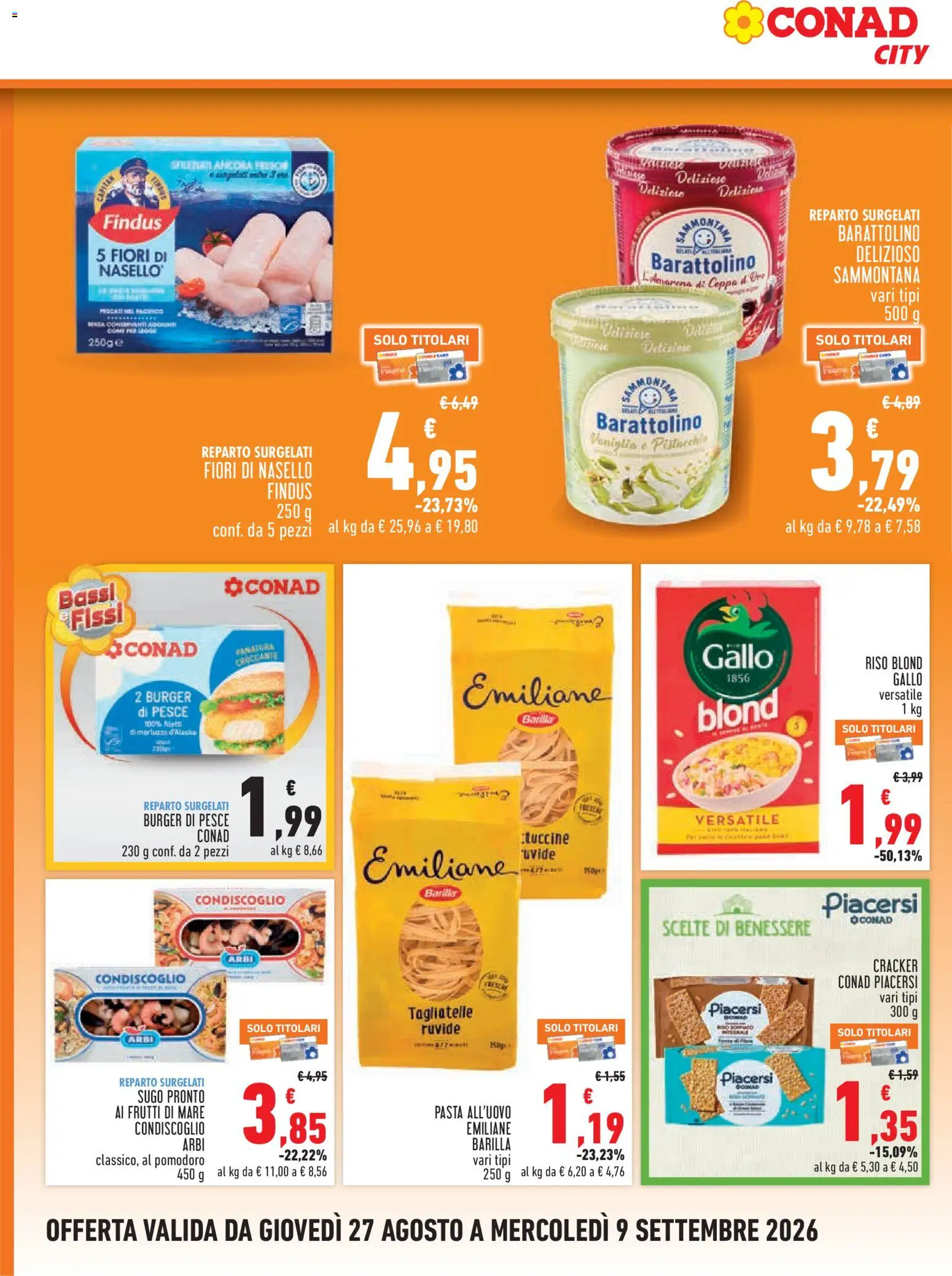 Volantino Conad del 27/08/2026 | Pagina: 8 | Prodotti: Pesce, Tagliatelle, Merluzzo, Pomodoro