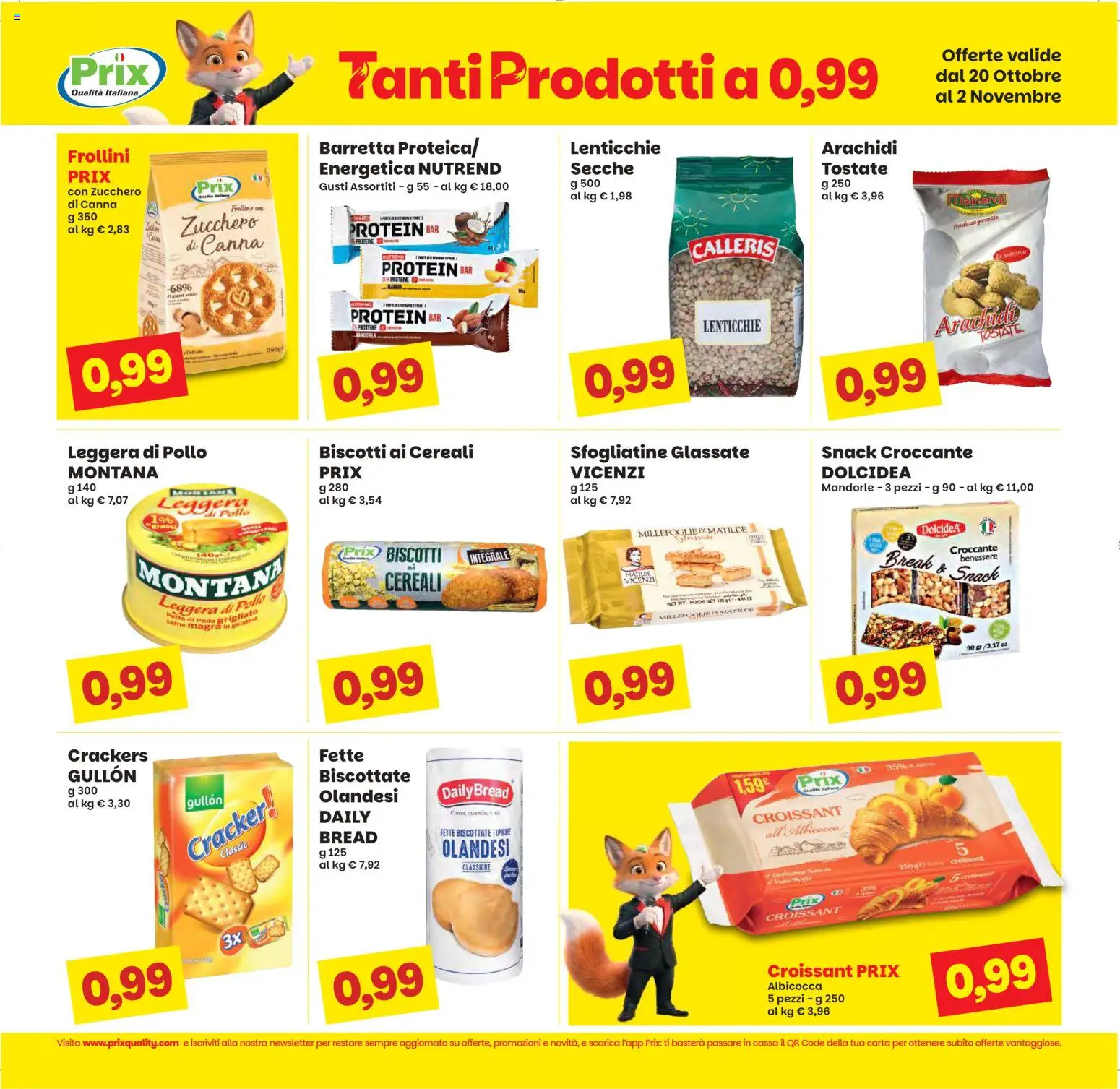 Volantino Prix del 20/10/2026 | Pagina: 6 | Prodotti: Petto di Pollo, Cracker, Croissant, Frollini