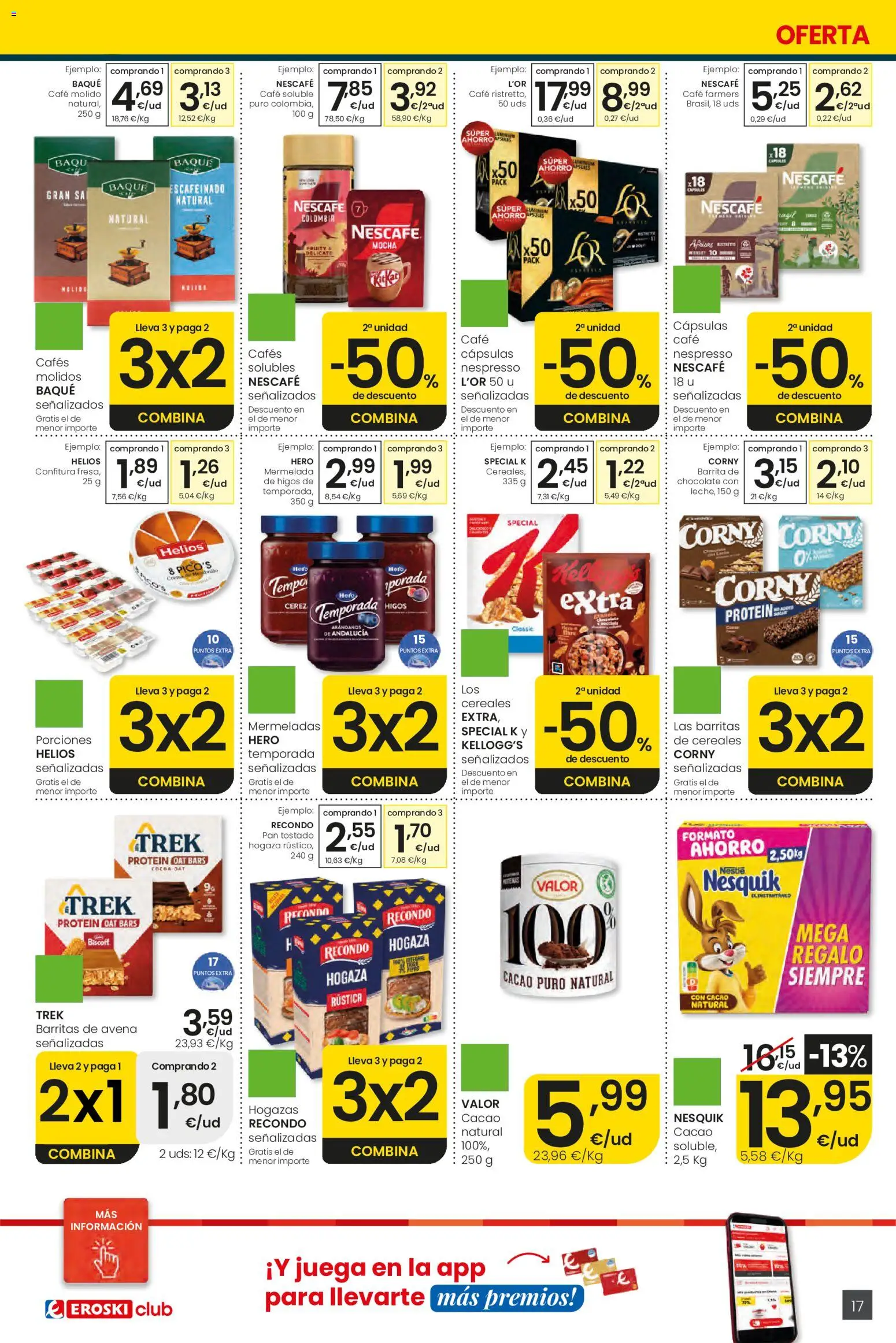 Eroski Ofertones de verano │ válido desde el 11.06.2026 | Página: 17 | Productos: Chocolate, Μηχανή καφέ, Juega, Φρυγανιές σικάλεως