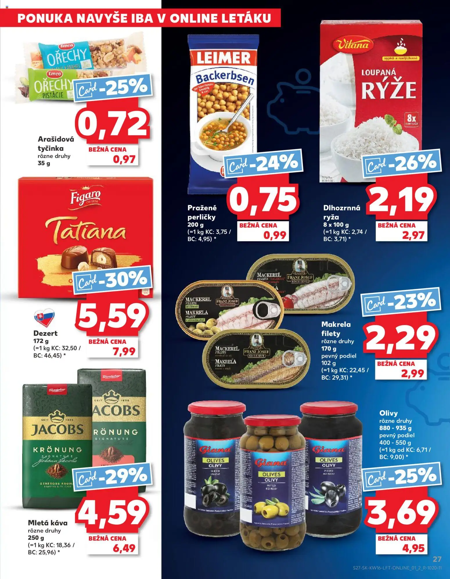 Nové Kaufland akcie – leták je platný od 16.04.2026 | Strana: 27 | Produkty: Káva, Jacobs Krönung, Orechy, Pistácie
