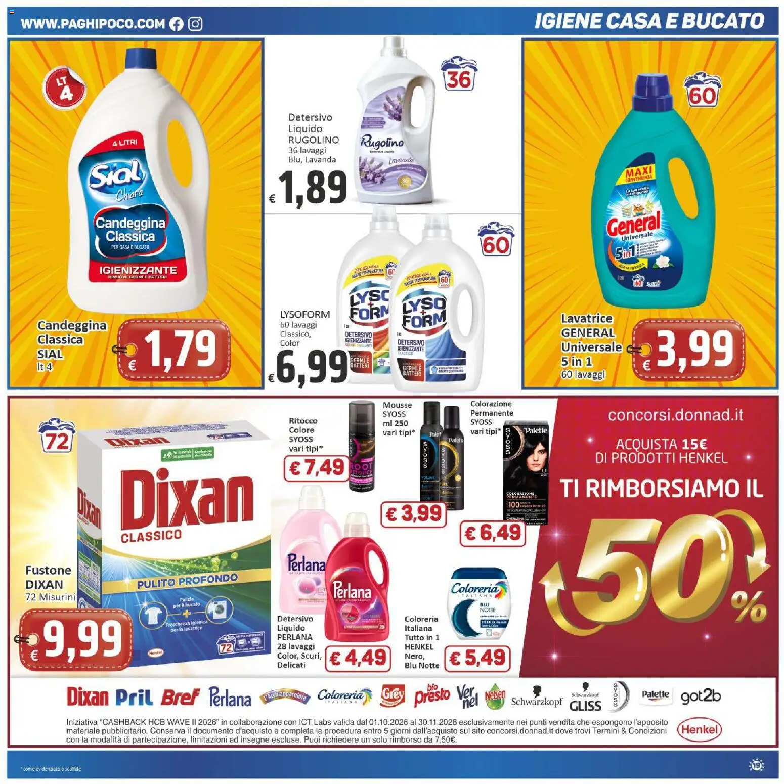 Volantino Paghi Poco del 13/10/2026 | Pagina: 19 | Prodotti: Candeggina, Lavatrice, Scaffale, Lavanda