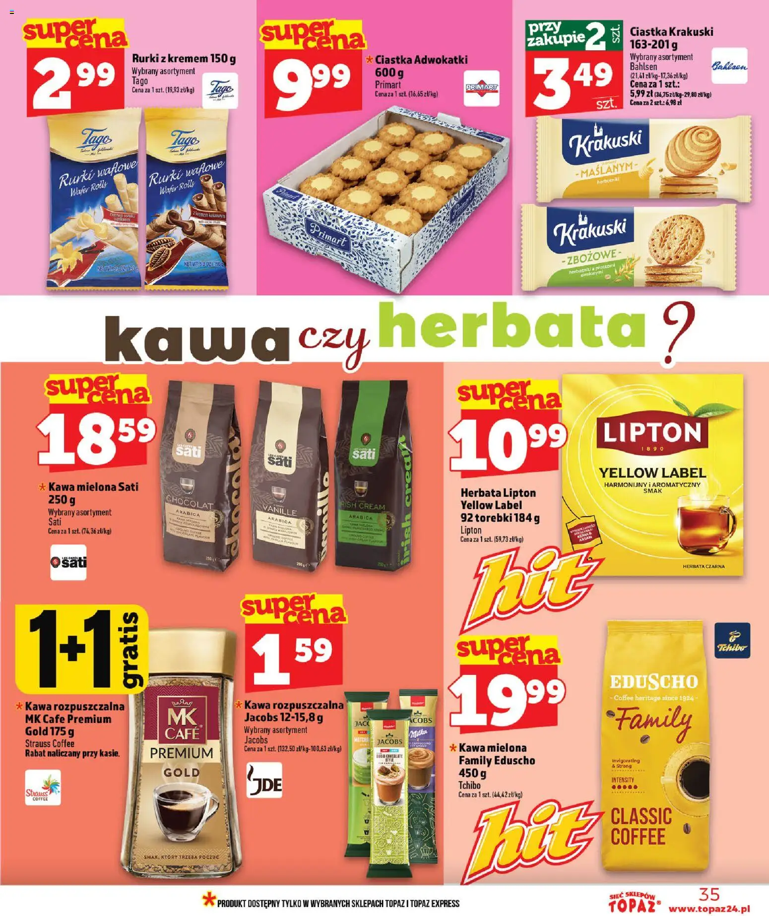 Topaz gazetka - Ceny małe na stałe od 09.07.2026 | Strona: 35 | Produkty: Kawa rozpuszczalna, Herbata, Ciastka, Torebki