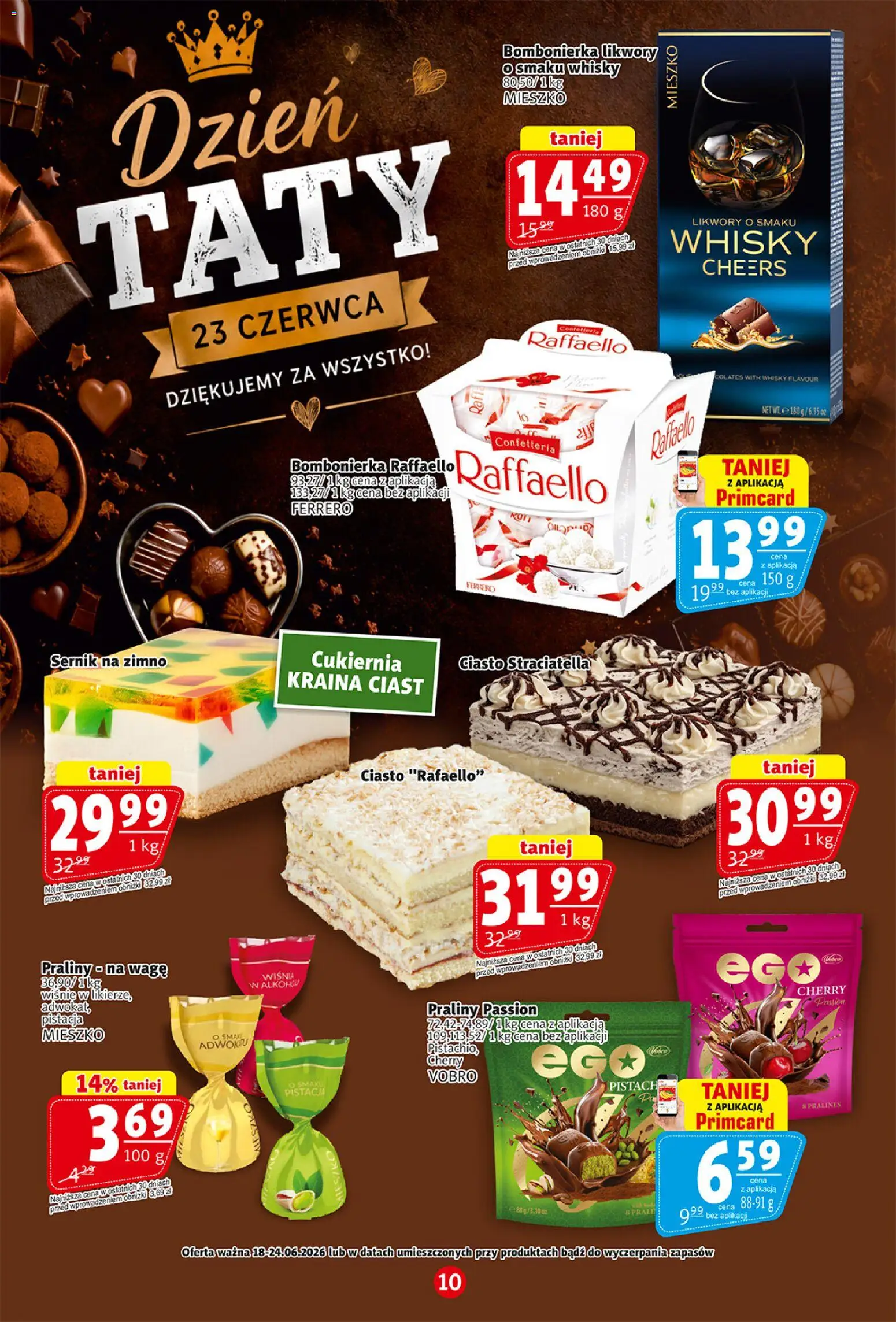 Prim Market gazetka od 18.06.2026 | Strona: 10 | Produkty: Praliny, Bombonierka, Wiśnie, Whisky