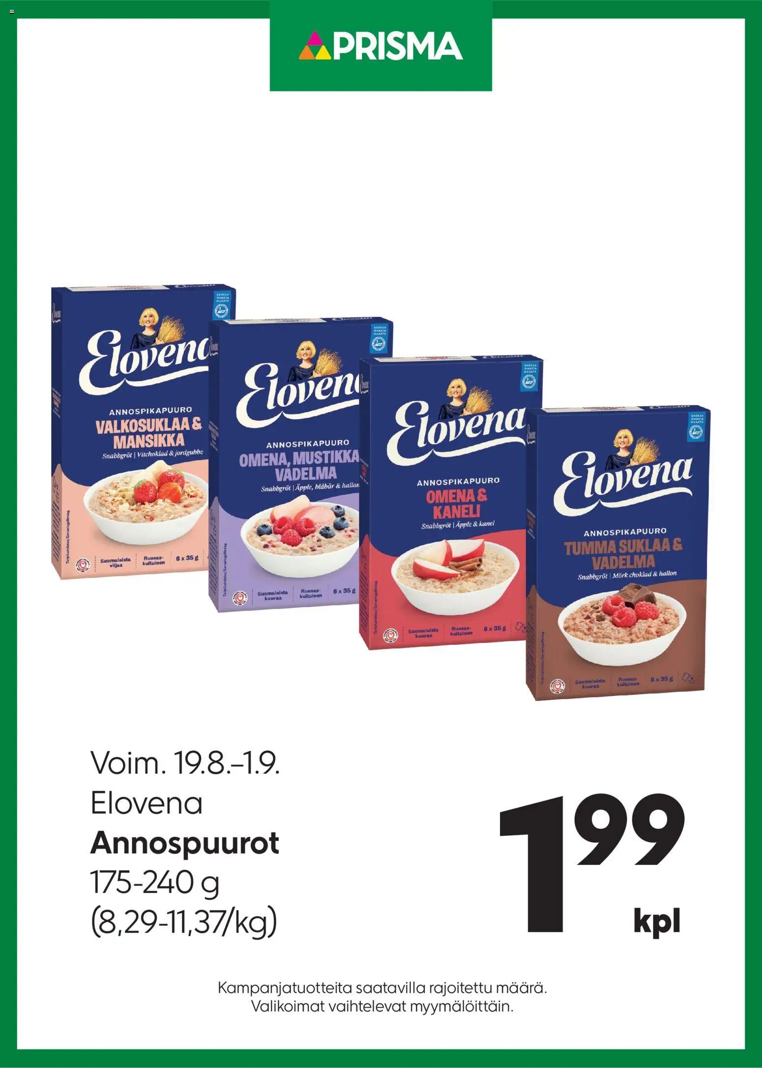 Prisma - Elovena – voimassa 19/08/2026 alkaen | Sivu: 1 | Tuotteet: Vadelma, Kaneli, Suklaa