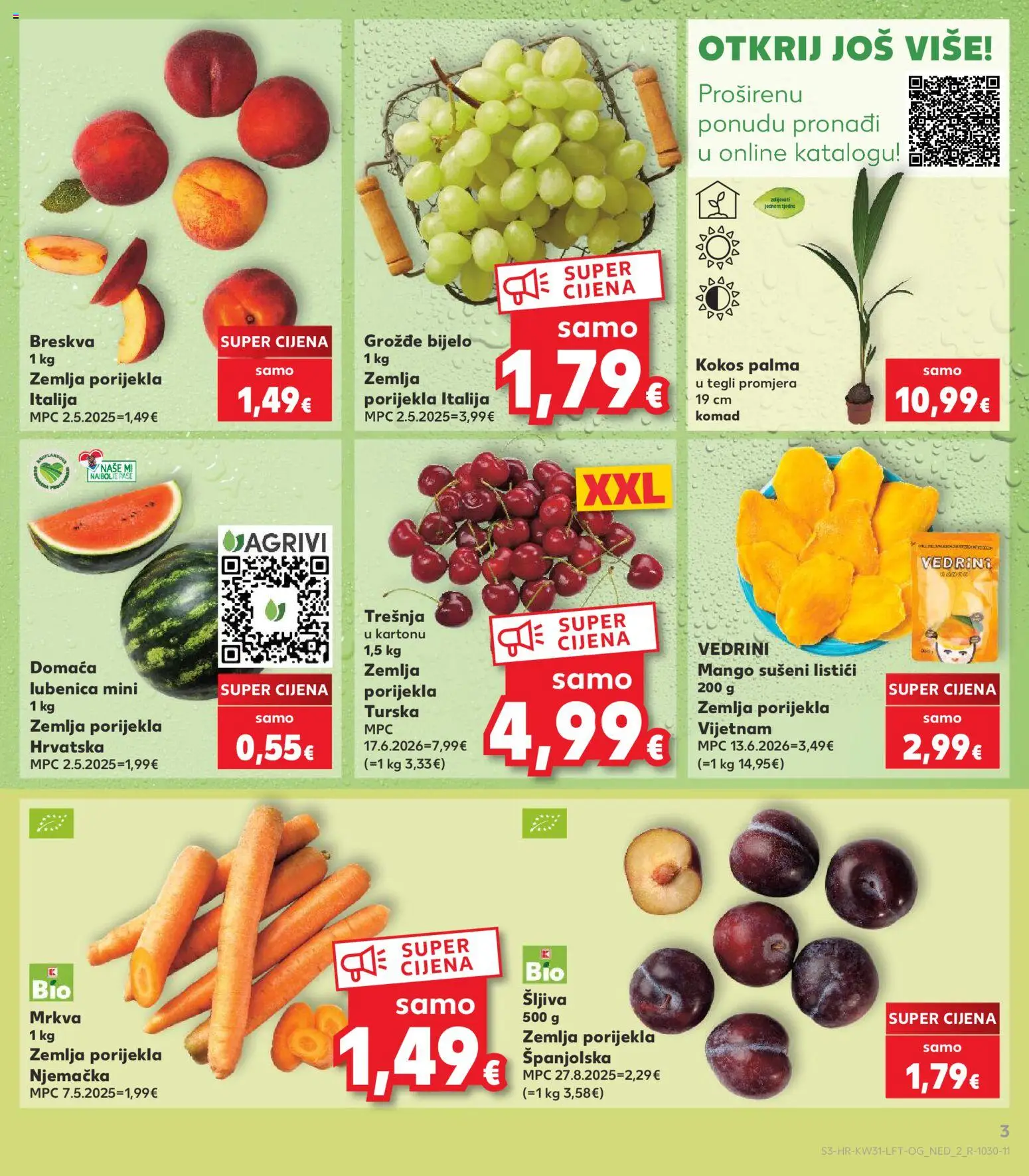 Kaufland katalog | vrijedi od 29.07.2026 | Stranica: 3 | Proizvodi: Mrkva, Šljiva, Breskva, Lubenica