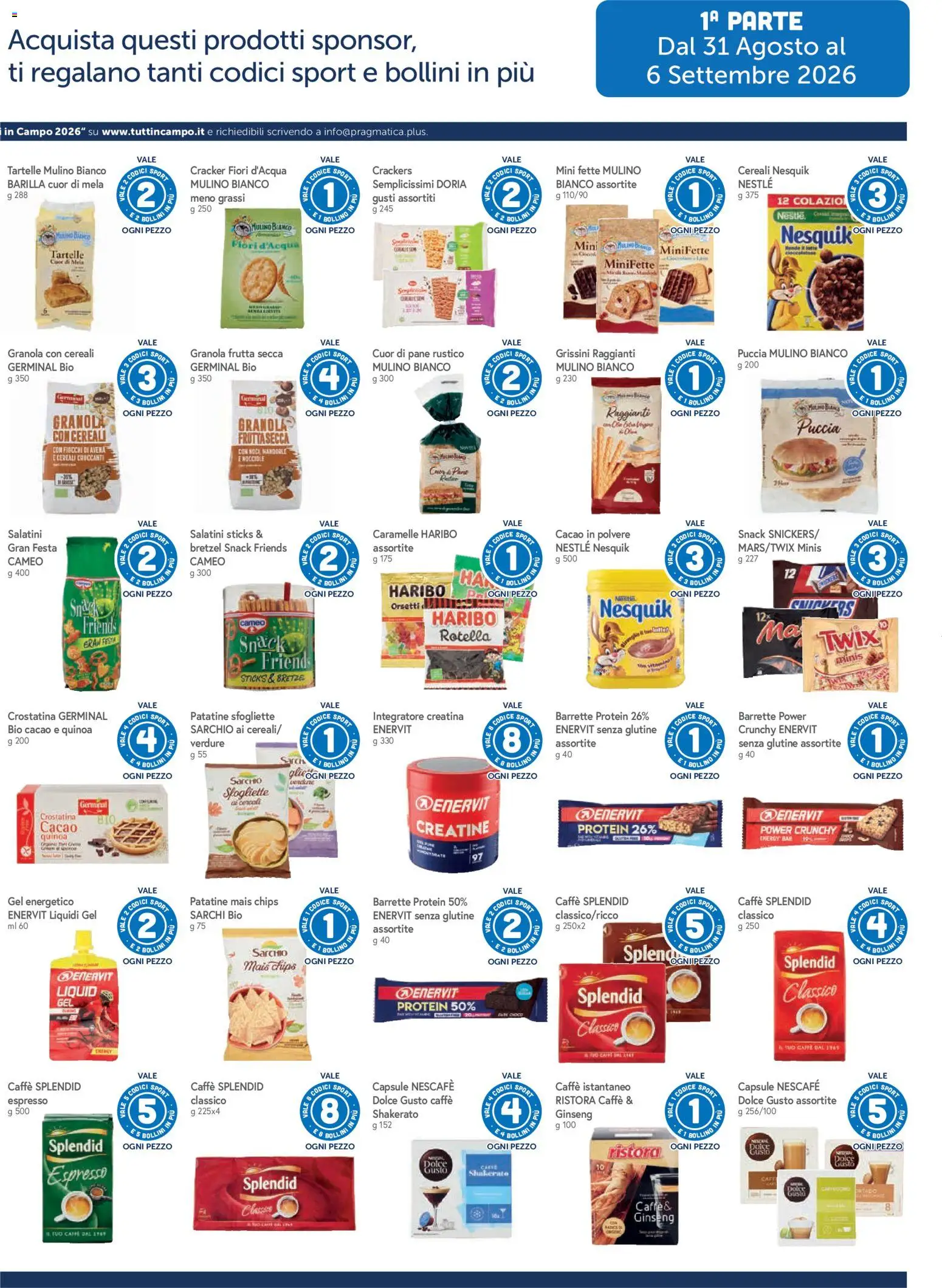 Volantino Galassia del 27/08/2026 | Pagina: 15 | Prodotti: Cereali, Patatine, Mais, Quinoa