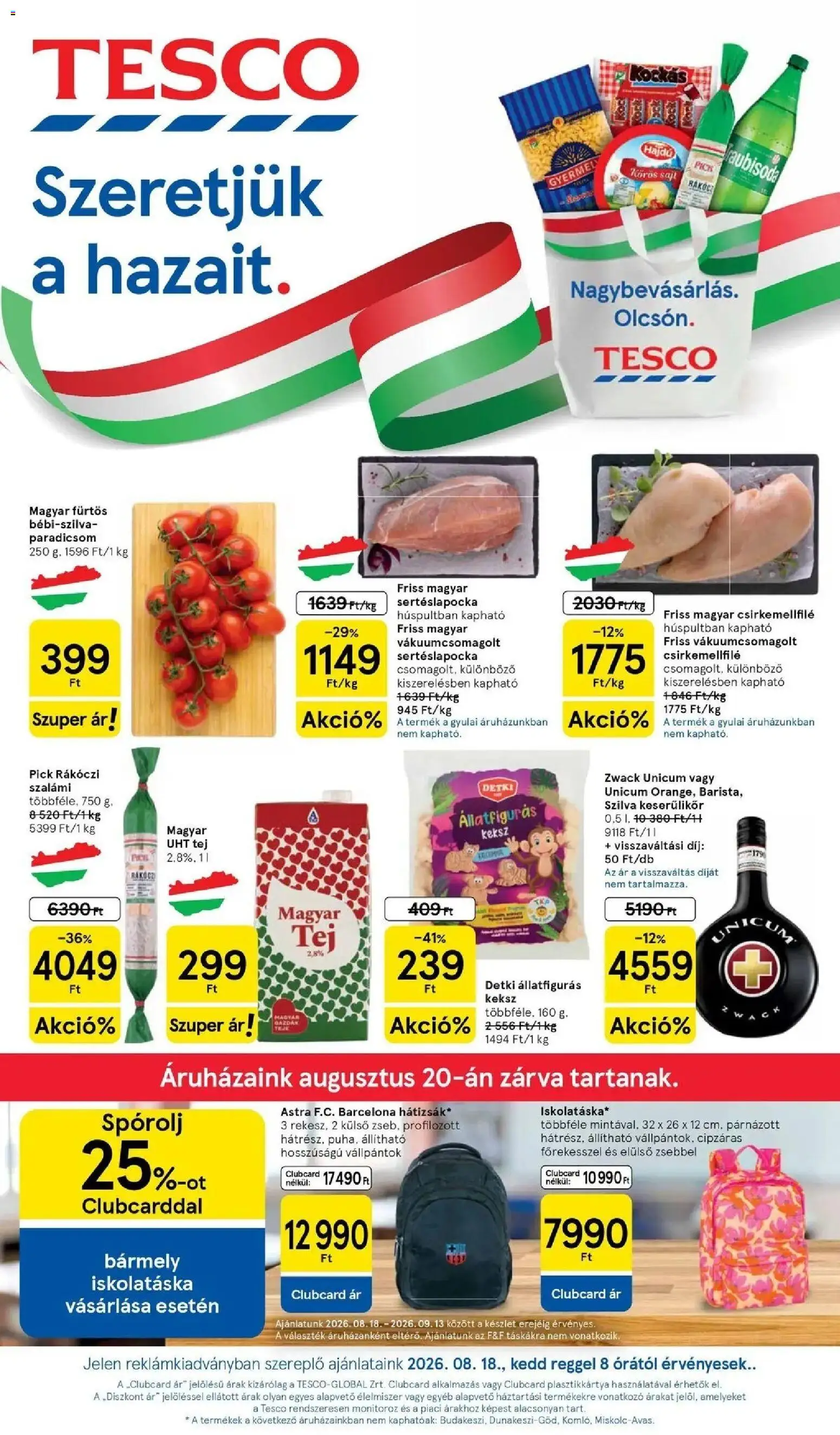 Tesco akciós ujság - amely érvényes a következő dátumtól: 2026.08.18. | Oldal: 1 | Termékek: Sertéslapocka, Szilva, Tej, Keserűlikőr