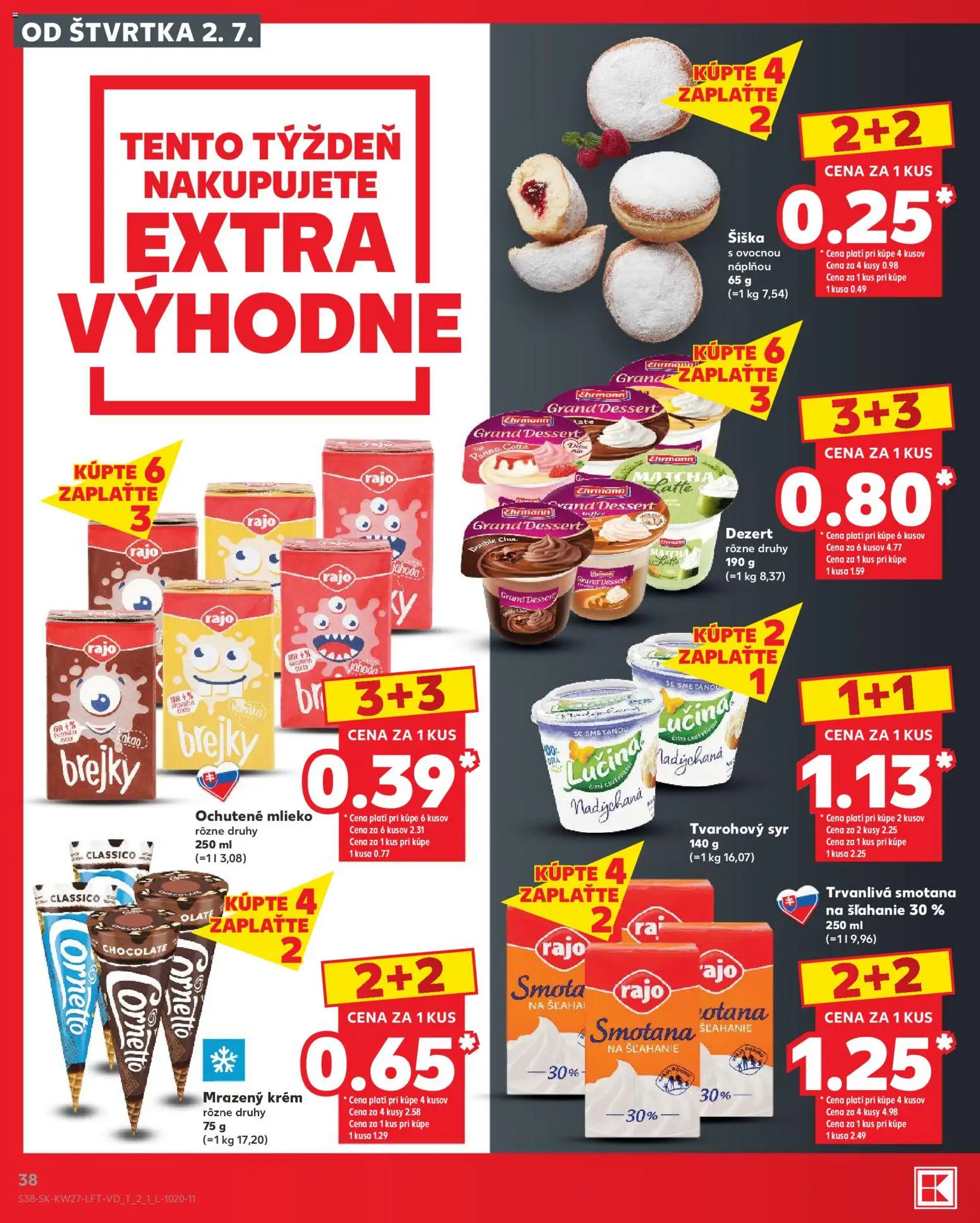 Nové Kaufland akcie – leták je platný od 02.07.2026 | Strana: 38 | Produkty: Syr, Smotana, Krém