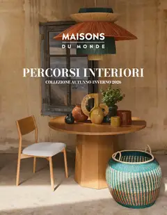 Anteprima del volantino Maisons du Monde volantino valido a partire dal 23/09/2026