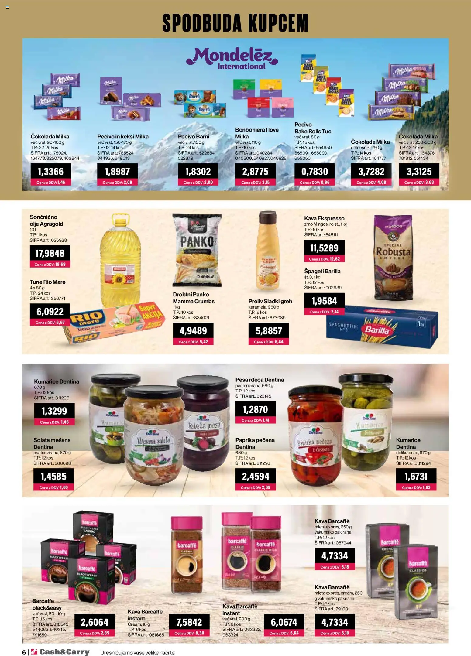 Novi Mercator katalog ponudbe – veljaven od 01.08.2026 | Stran: 6 | Izdelki: Kos, Bonboniera, Spageti, Kumarice