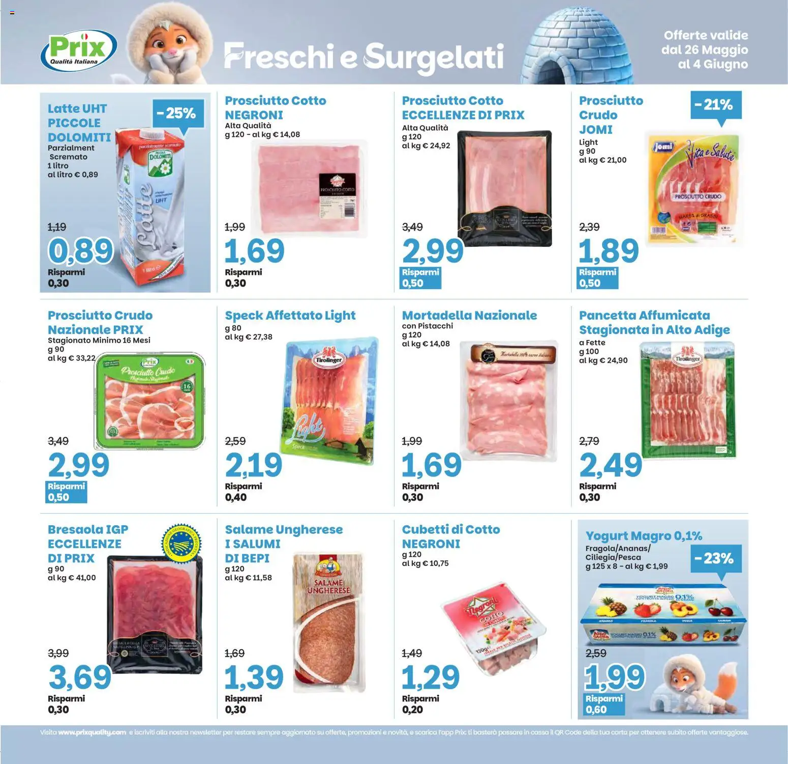 Volantino Prix del 26.05.2026 | Pagina: 6 | Prodotti: Prosciutto Crudo, Salame, Bresaola, Prosciutto