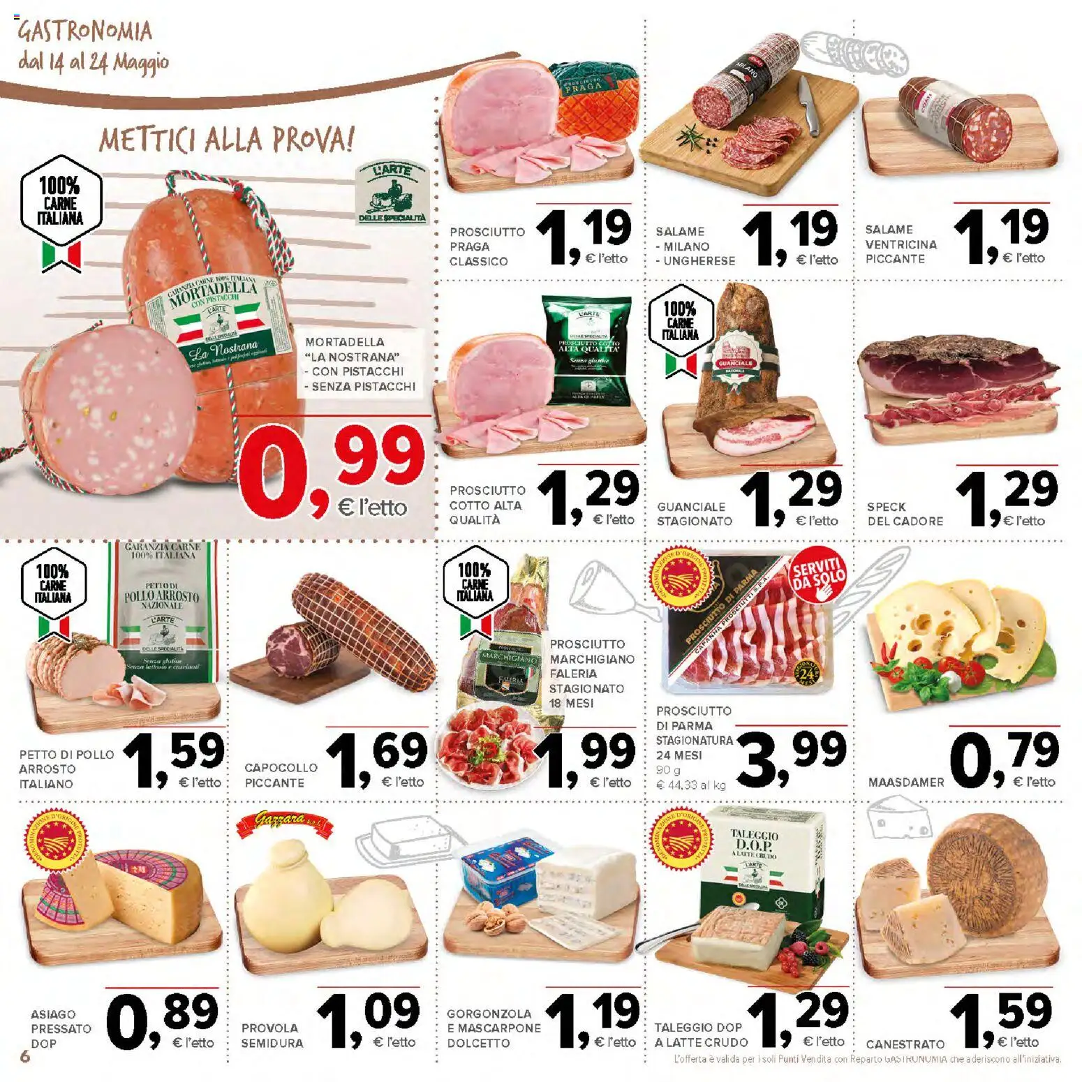 Volantino Todis del 14.05.2026 | Pagina: 6 | Prodotti: Petto di Pollo, Arrosto, Latte, Pistacchi