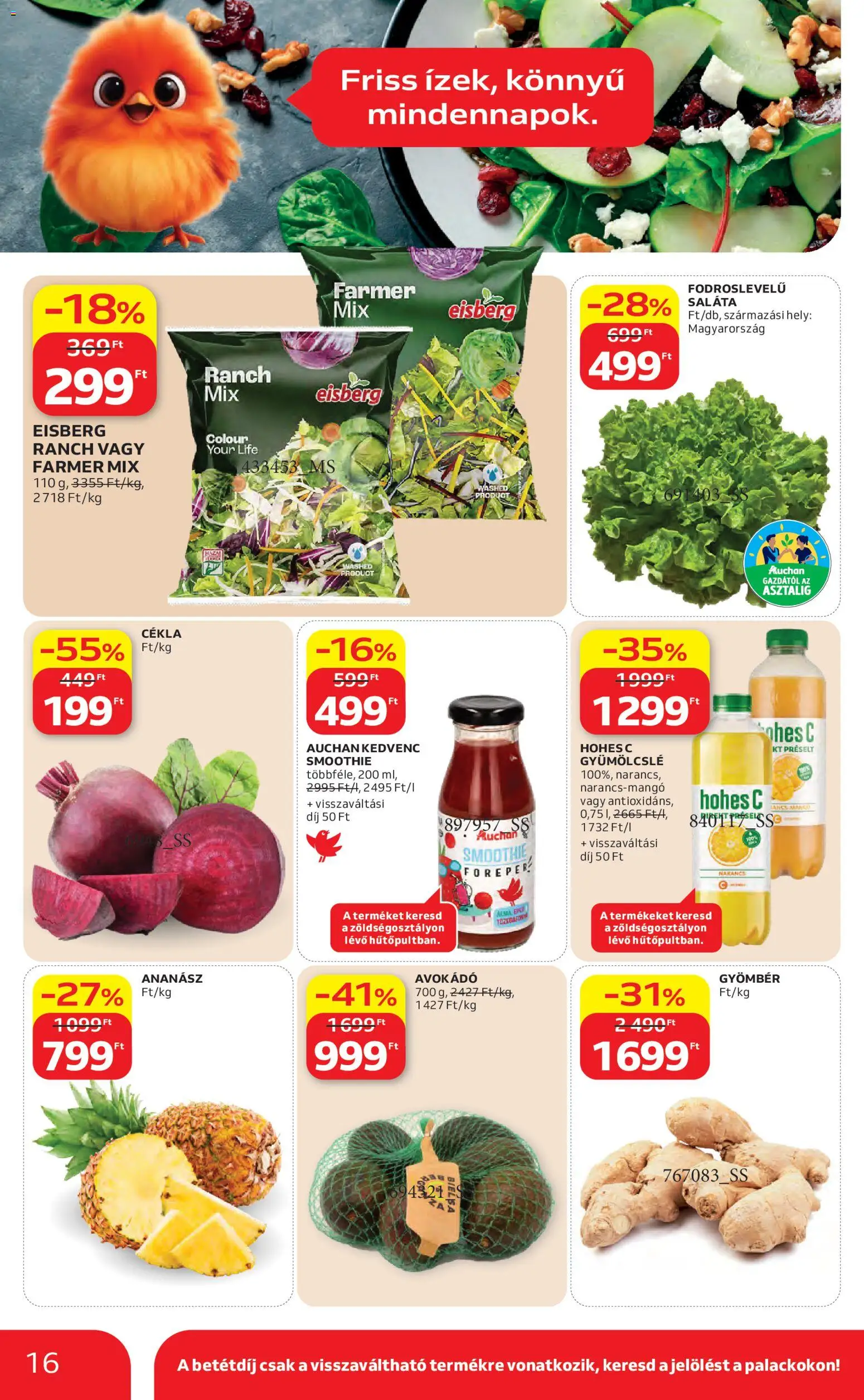 Auchan akciós ujság - amely érvényes a következő dátumtól: 16.04.2026 | Oldal: 16 | Termékek: Gyümölcslé, Hohes c, Ananász, Avokádó
