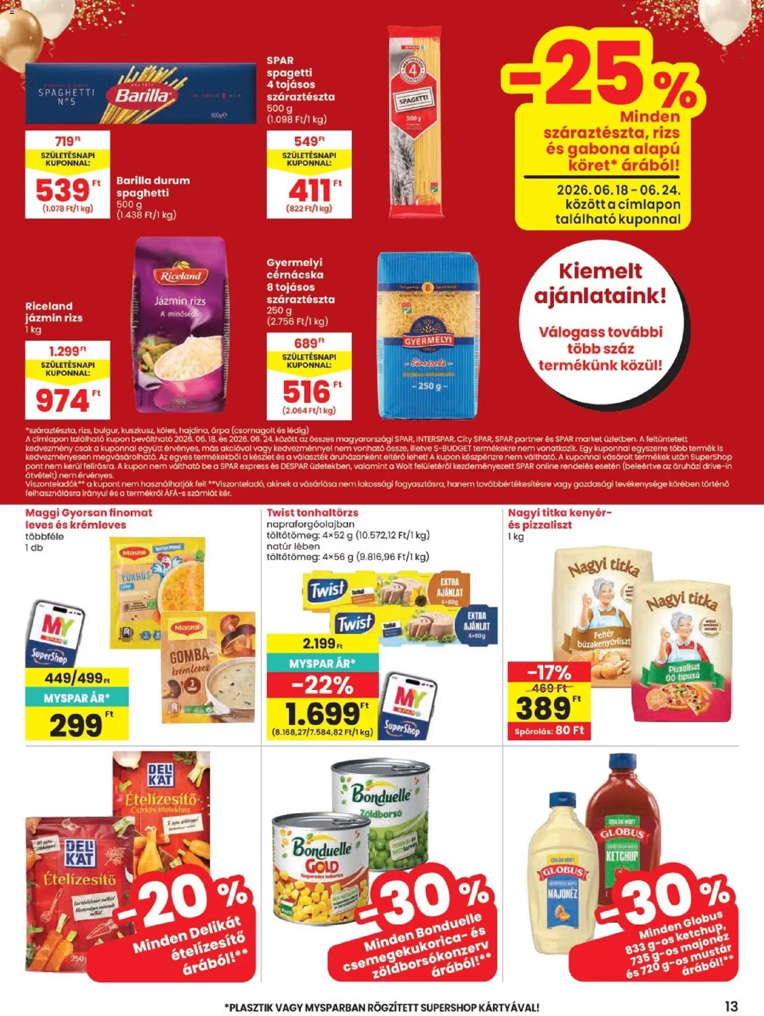Spar akciós ujság - amely érvényes a következő dátumtól: 18.06.2026 | Oldal: 13 | Termékek: Jázmin rizs, Kenyér, Ketchup, Ételízesítő