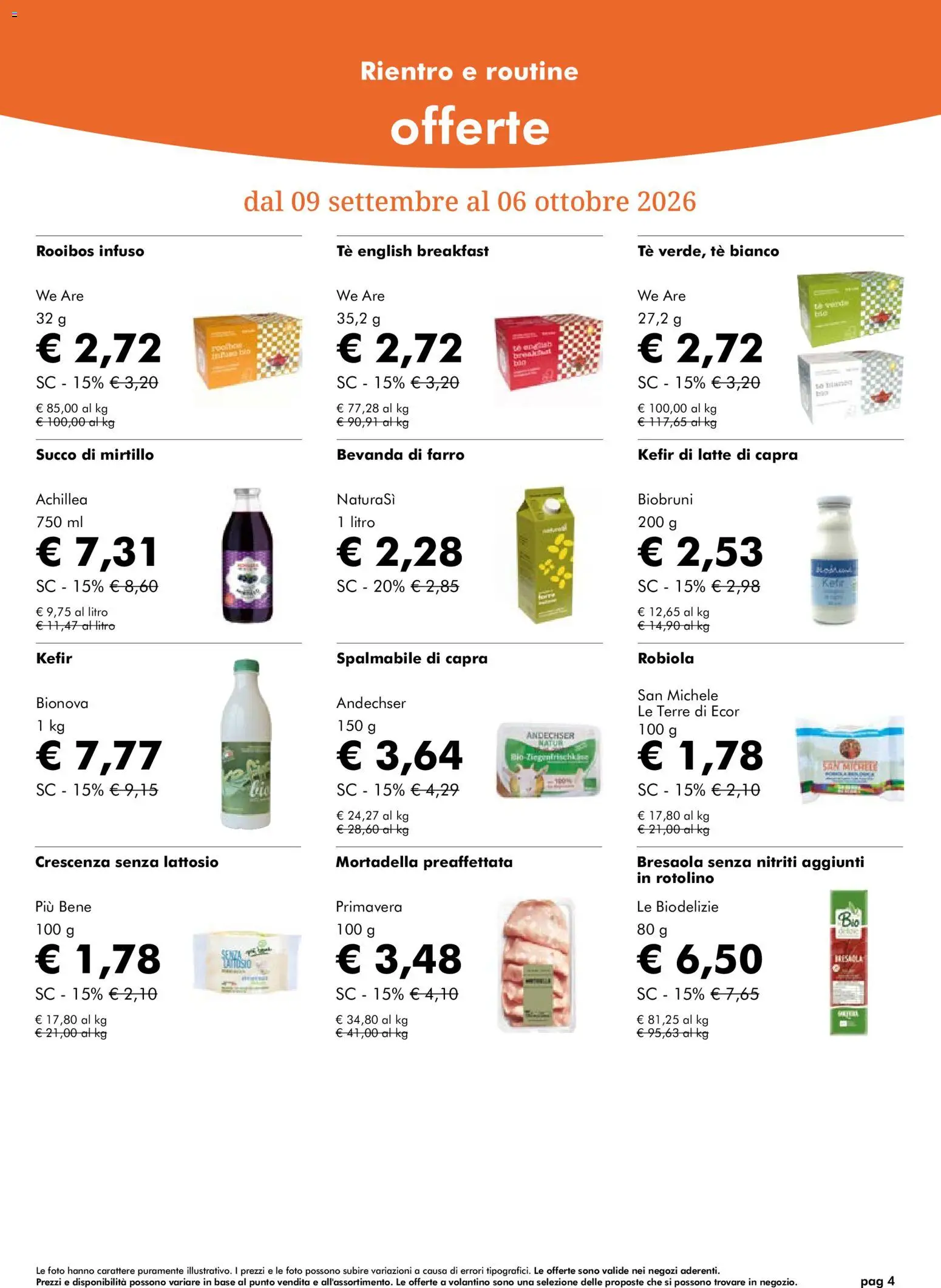 Volantino Natura Sì del 09/09/2026 | Pagina: 4 | Prodotti: Kefir, Tè, Bresaola, Senza lattosio