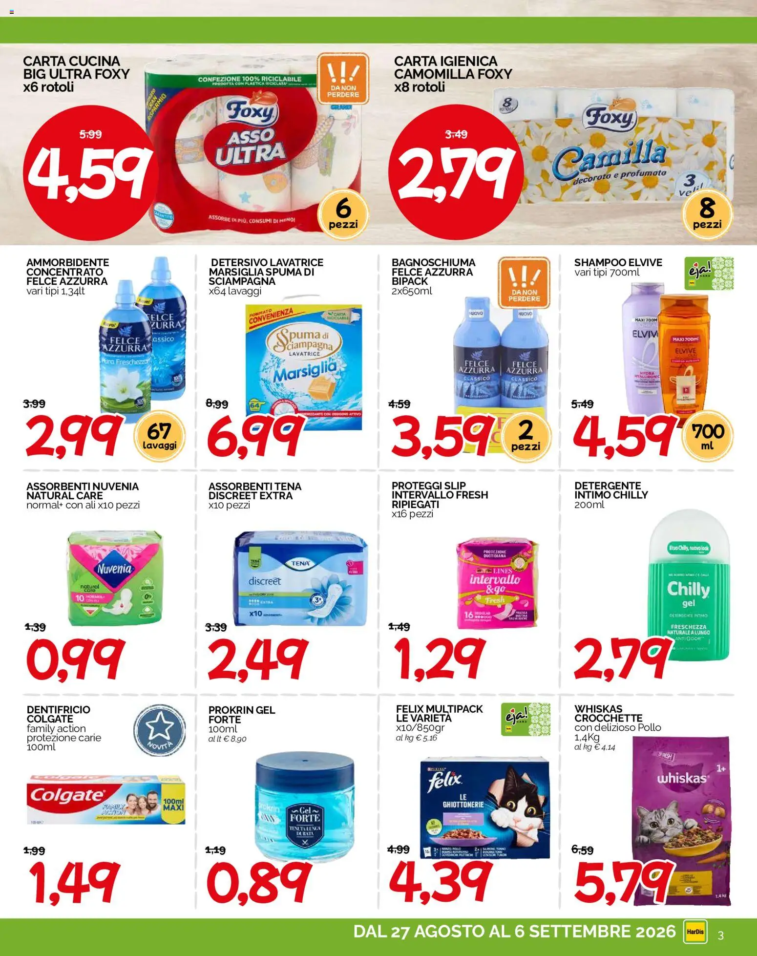 Volantino HarDis del 27/08/2026 | Pagina: 3 | Prodotti: Shampoo, Carta igienica, Dentifricio, Assorbenti