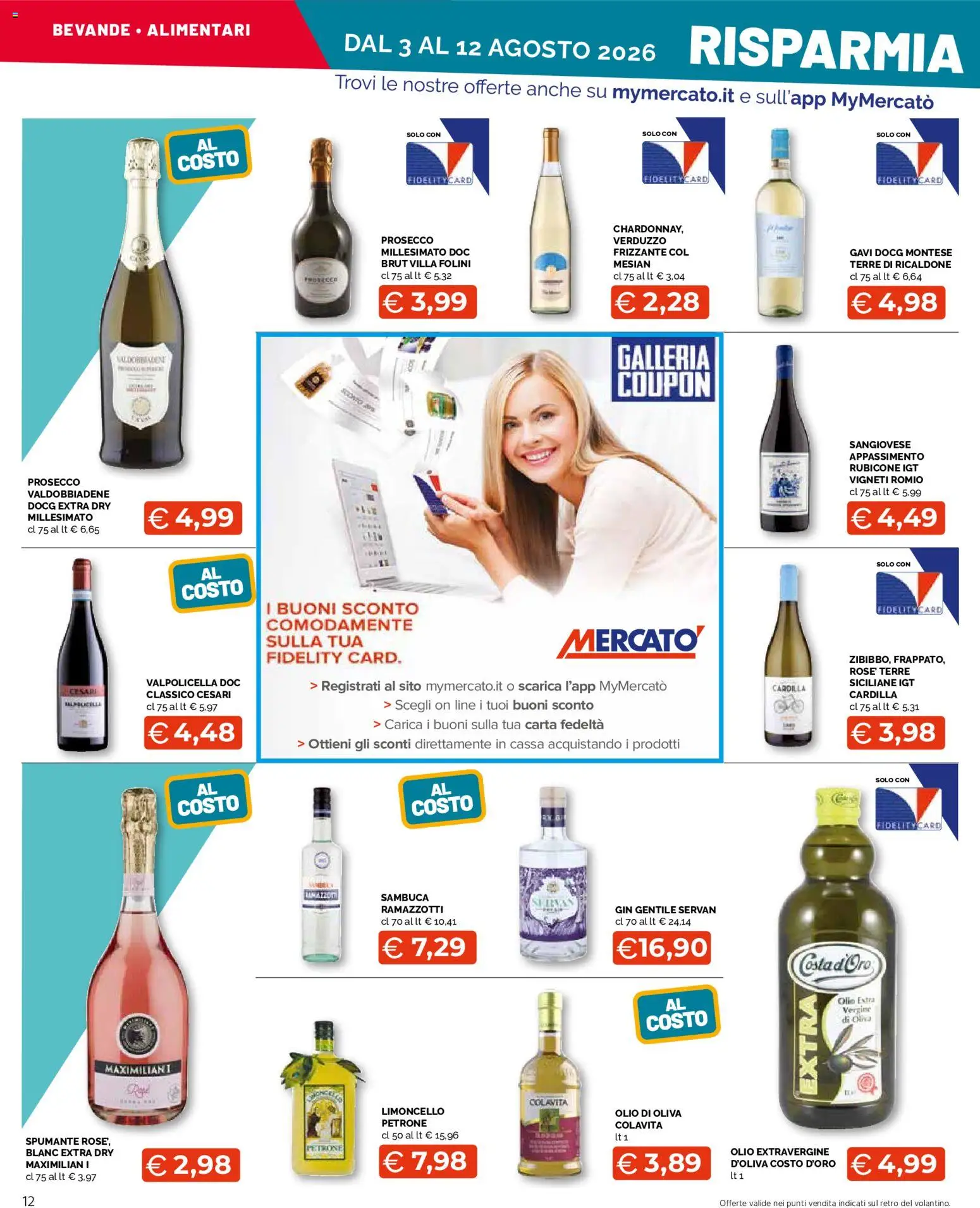 Volantino Mercatò del 03/08/2026 | Pagina: 12 | Prodotti: Prosecco, Olio, Limoncello, Olio di Oliva