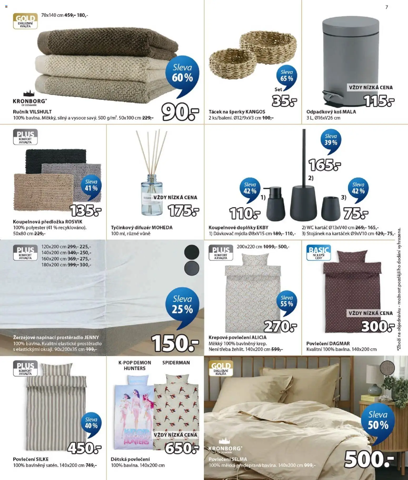 JYSK leták - Výprodej od 13.07.2026 | Strana: 7 | Produkty: Šperky, Povlečení, Koš, Prostěradlo