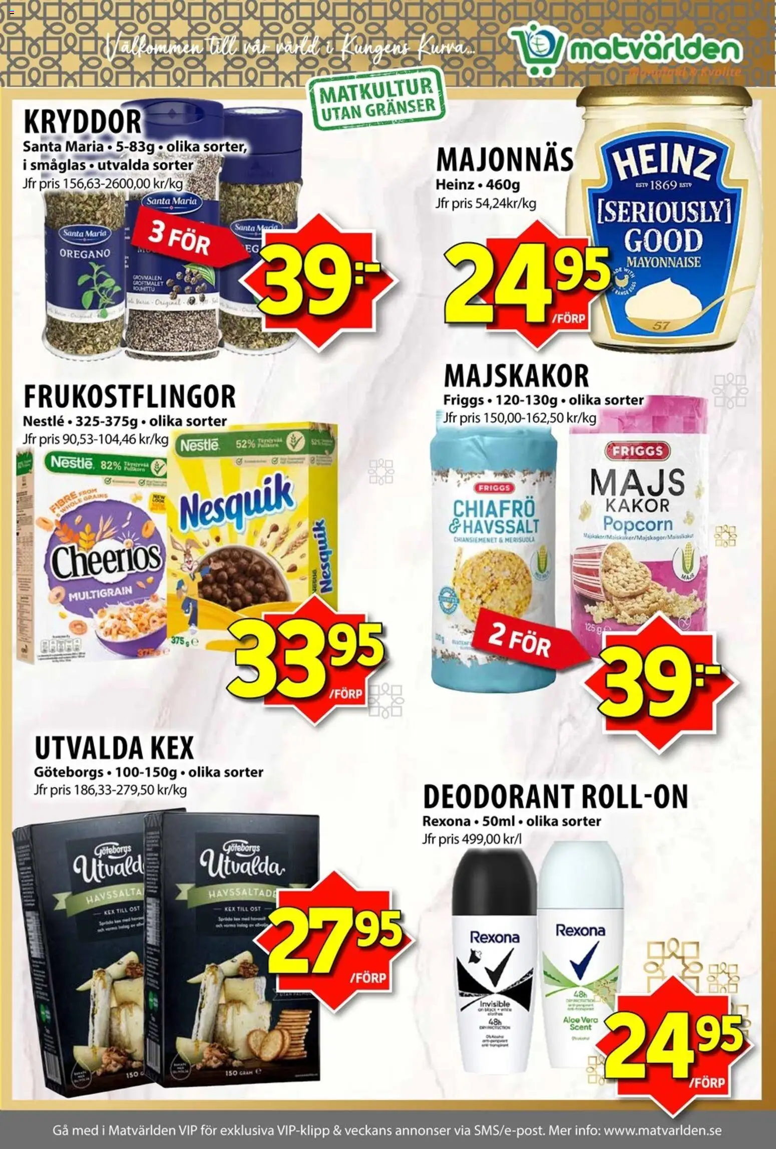 Matvärlden reklamblad aktuell från 24/08/2026 | Sida: 8 | Produkter: Deodorant, Majonnäs, Ost, Majs