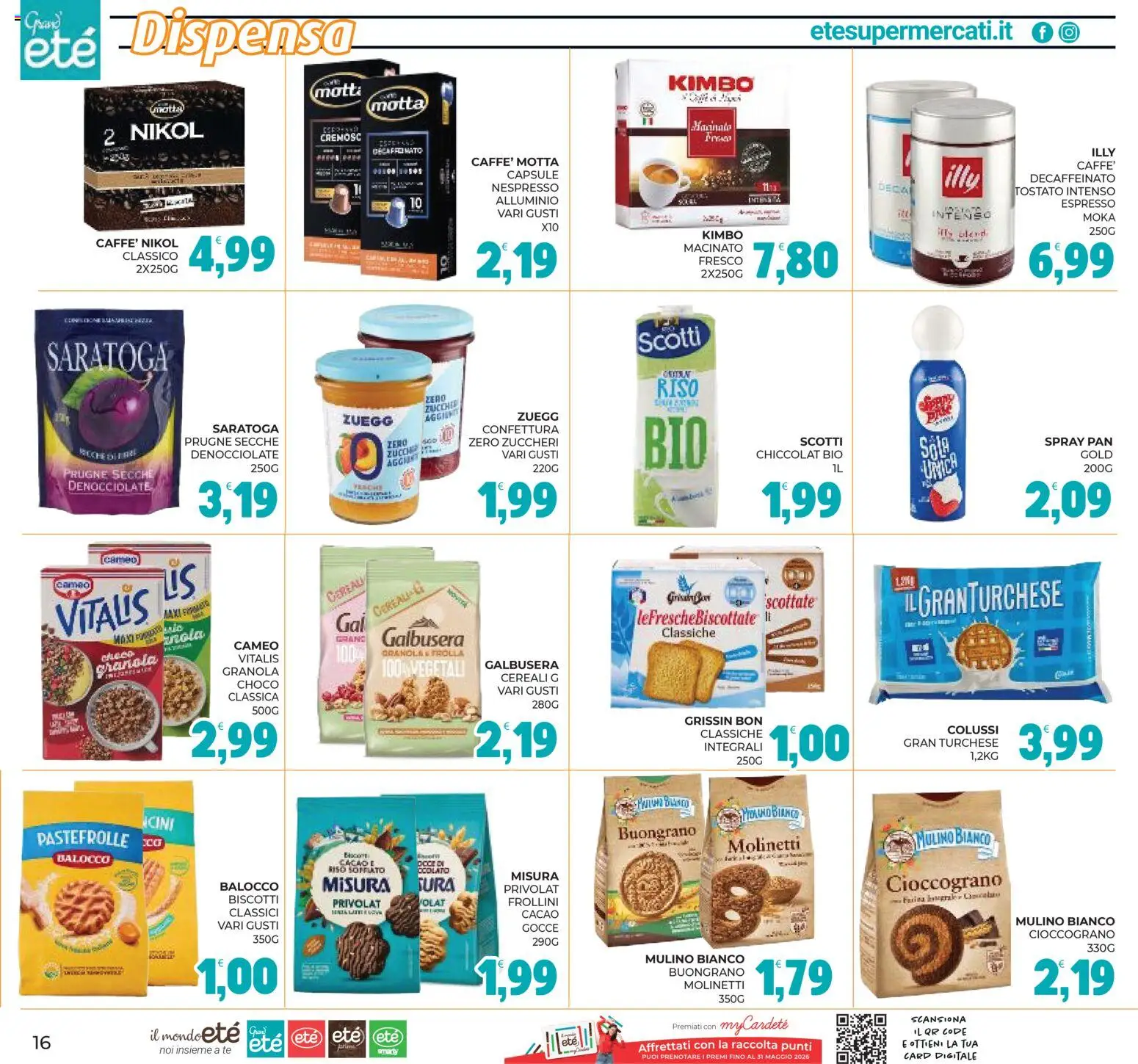 Volantino Eté del 29.04.2026 | Pagina: 16 | Prodotti: Cereali, Cacao, Alluminio, Frollini